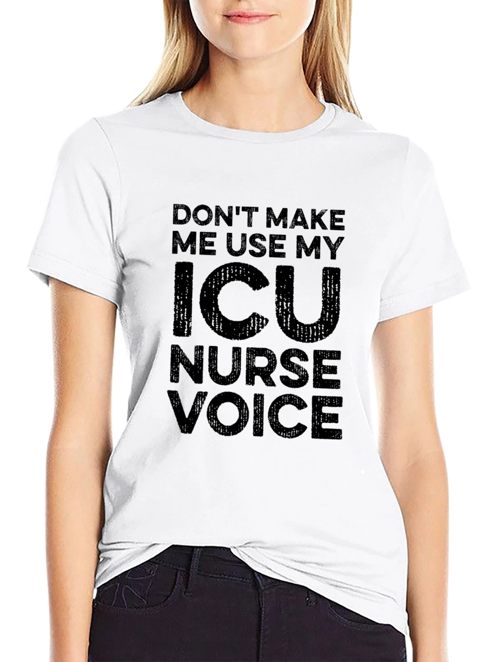 ICU Nurse Voice T-Shirt - Funny Nurse Tee