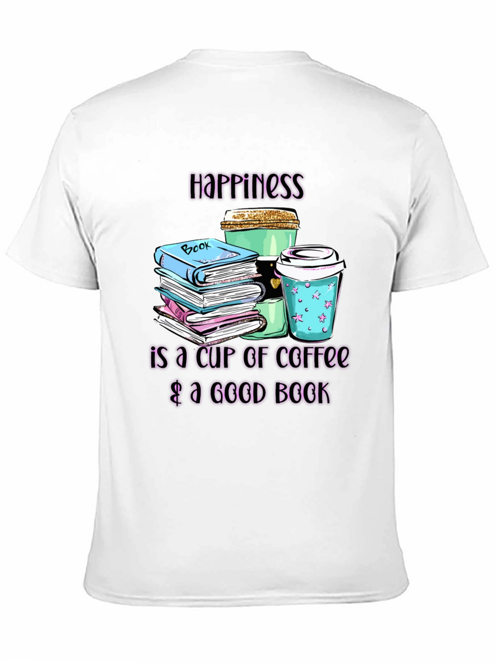 Happiness Coffee & Books Graphic Tee