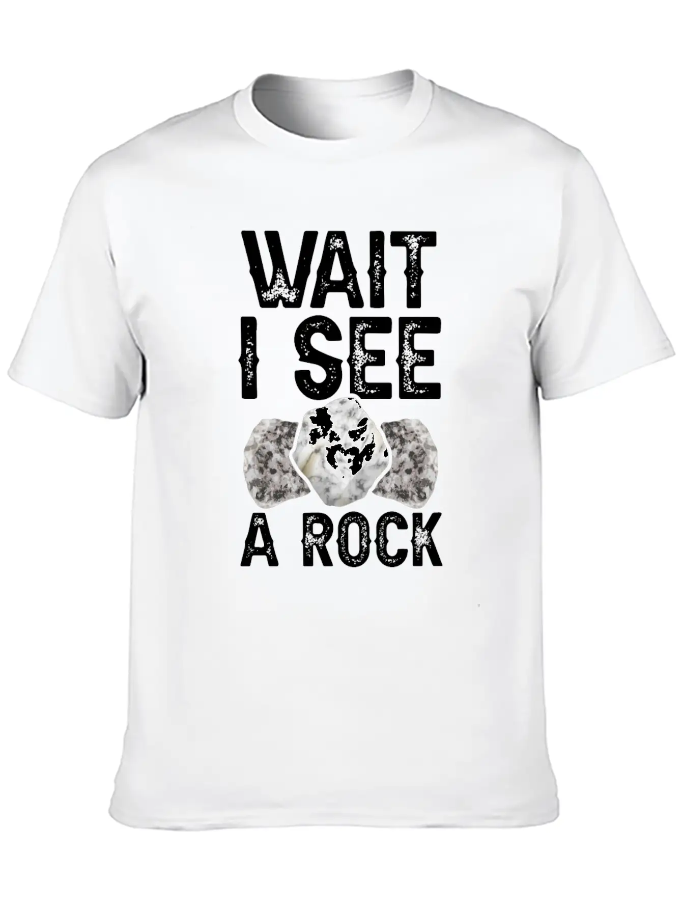 Wait I See A Rock Geologist Stone Geology Job Basic Graphic T-Shirt – Daily Comfort In Soft Cotton