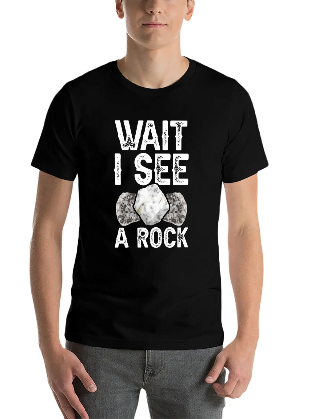 Wait I See A Rock Geologist Stone Geology Job Basic Graphic T-Shirt – Daily Comfort In Soft Cotton
