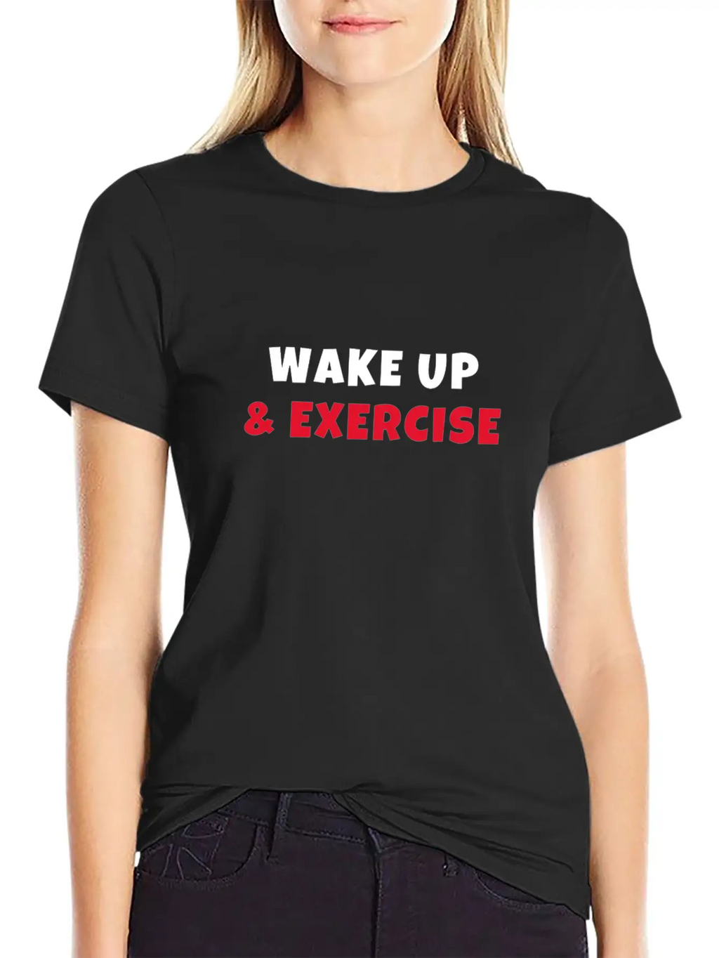Wake Up And Exercise Breathable Graphic T-Shirt – Perfect For Casual Days