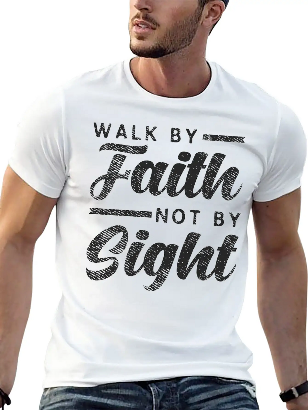 Walk By Faith Not By Sight - Inspiring Bible Verse Stylish Everyday T-Shirt – Unisex Basic Cotton Tee