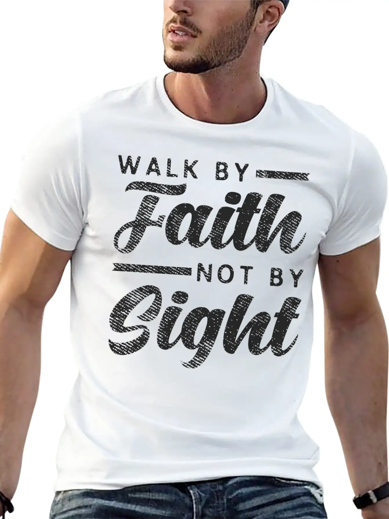 Walk By Faith Not By Sight - Inspiring Bible Verse Stylish Everyday T-Shirt – Unisex Basic Cotton Tee