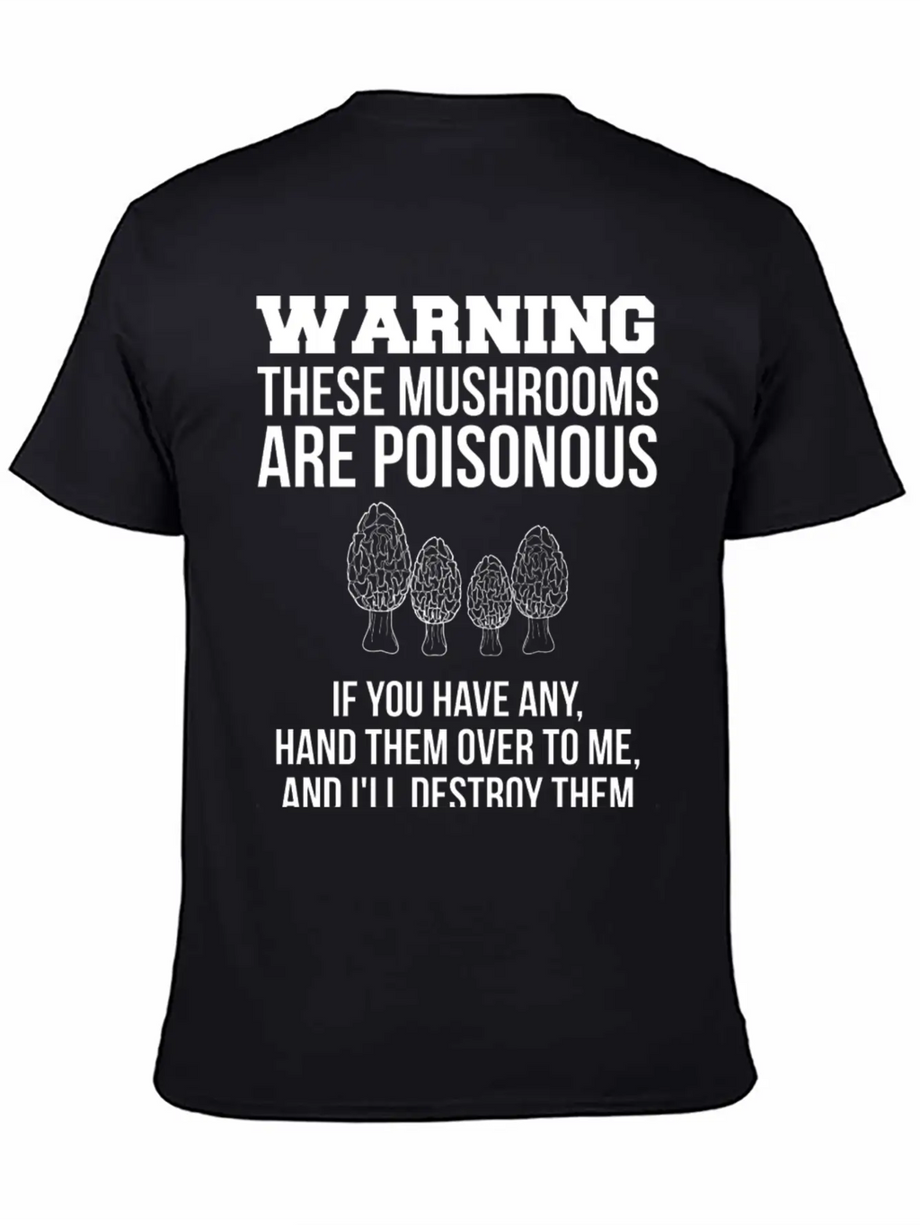 Warning These Mushrooms Are Poisonous Mushroom Unisex Casual T-Shirt – Clean Design For Daily Comfort