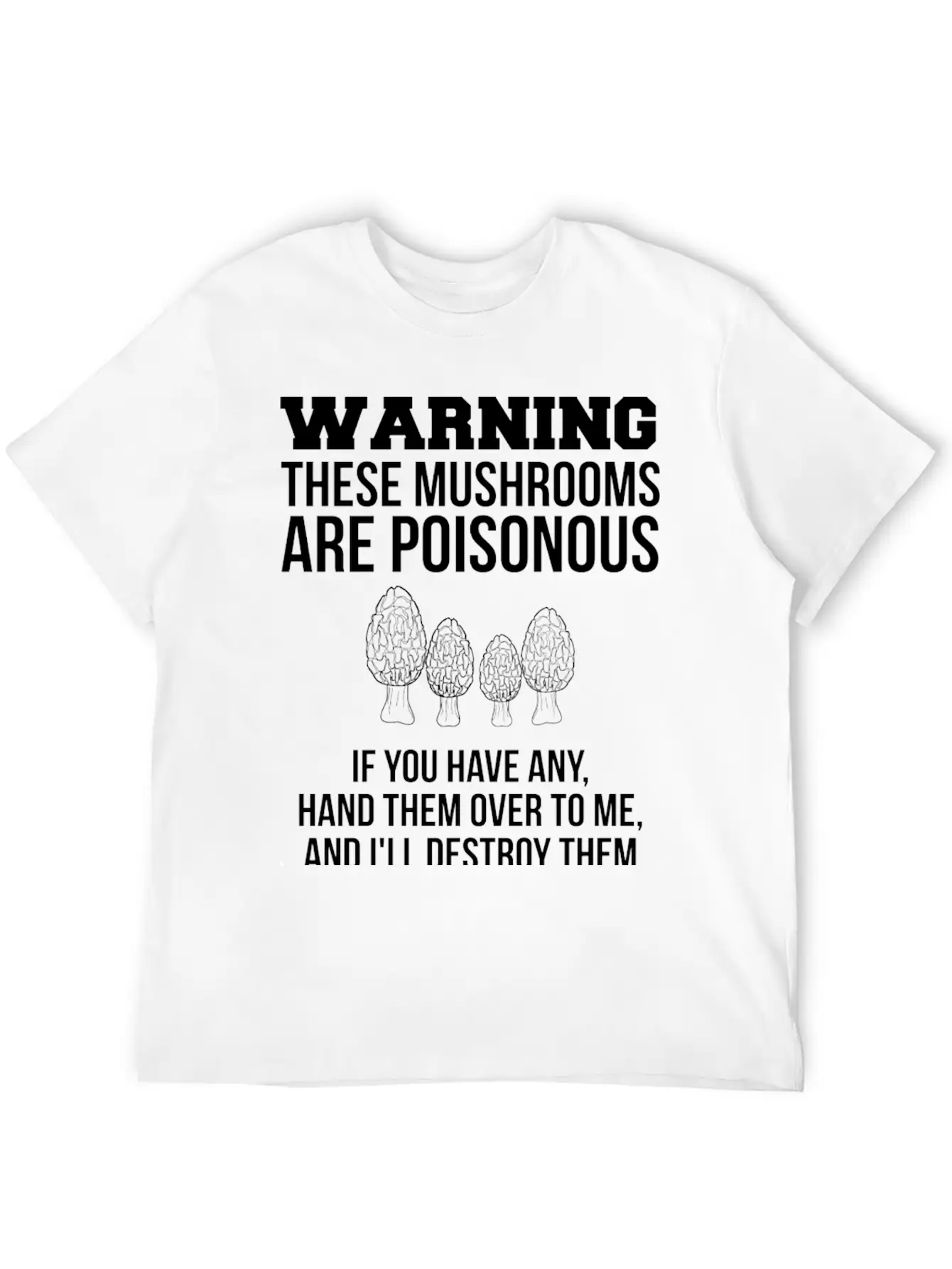 Warning These Mushrooms Are Poisonous Mushroom Unisex Casual T-Shirt – Clean Design For Daily Comfort