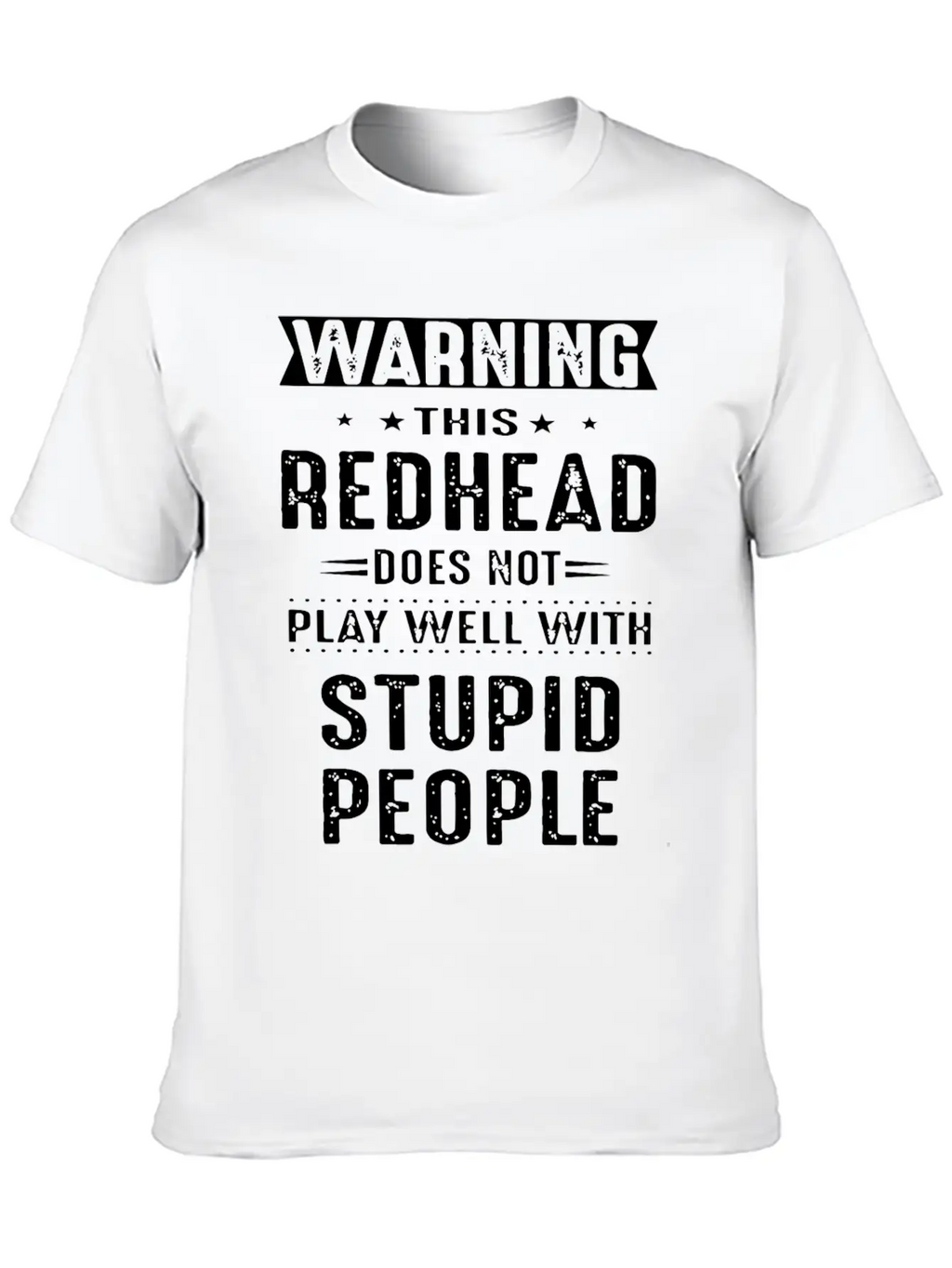 Warning This Redhead Does Not Play Well With Stupi Timeless Short Sleeve Tee – Comfy And Minimalist Design