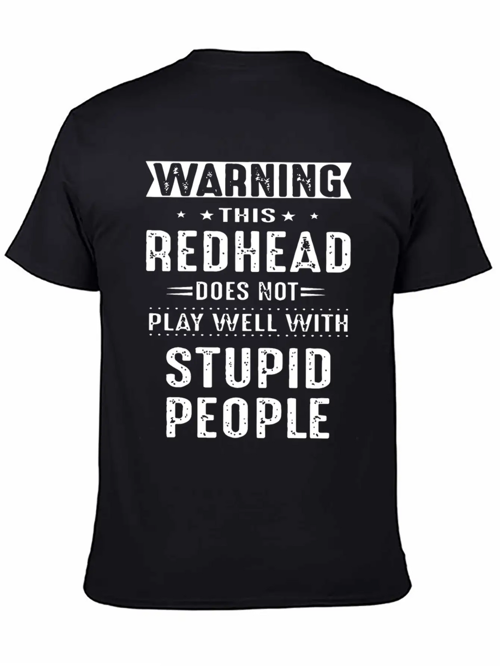 Warning This Redhead Does Not Play Well With Stupi Timeless Short Sleeve Tee – Comfy And Minimalist Design