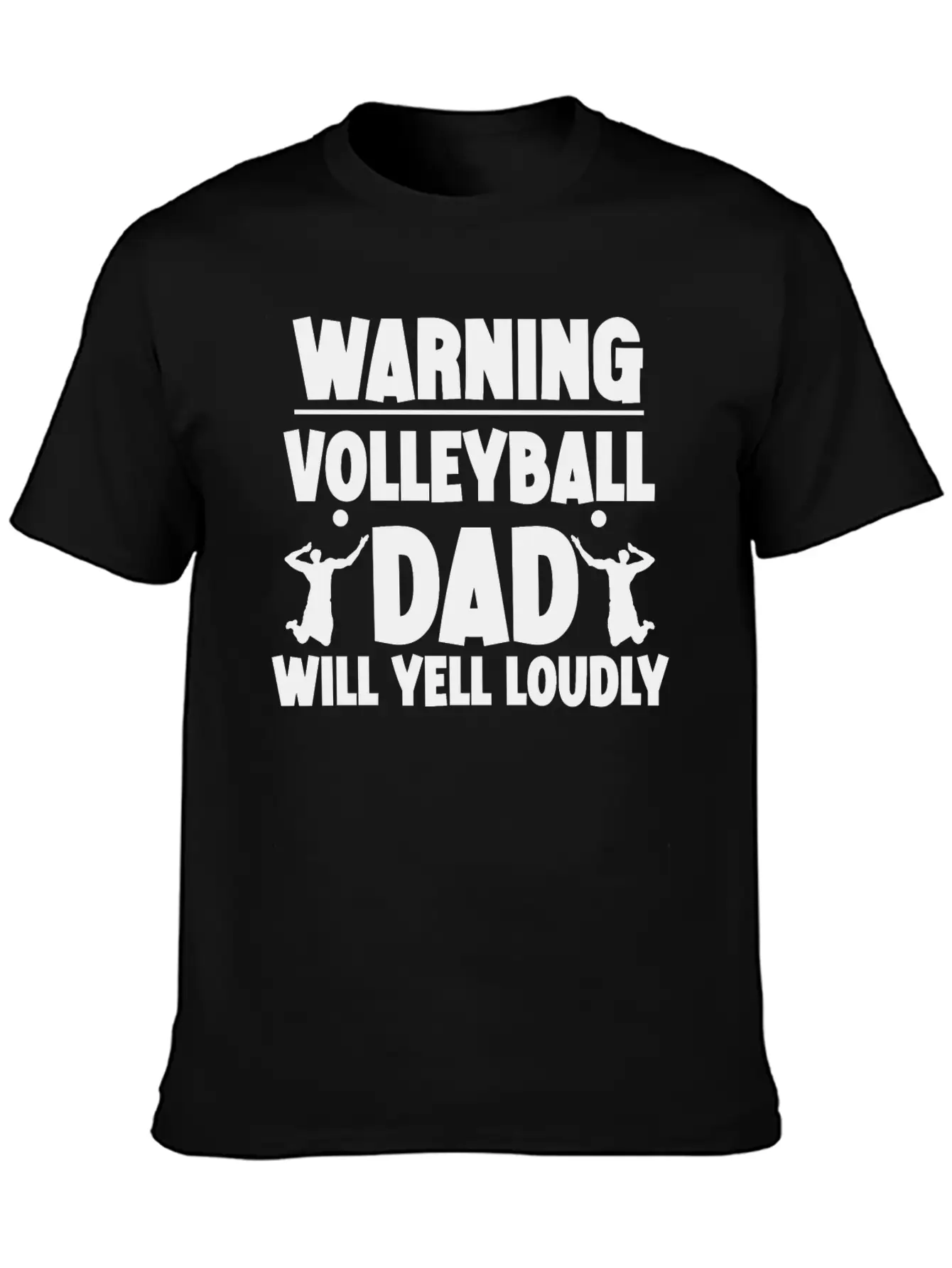 Warning, Volleyball Dad Will Yell Loudly 5 Breathable Soft Cotton T-Shirt – Timeless Casual Look