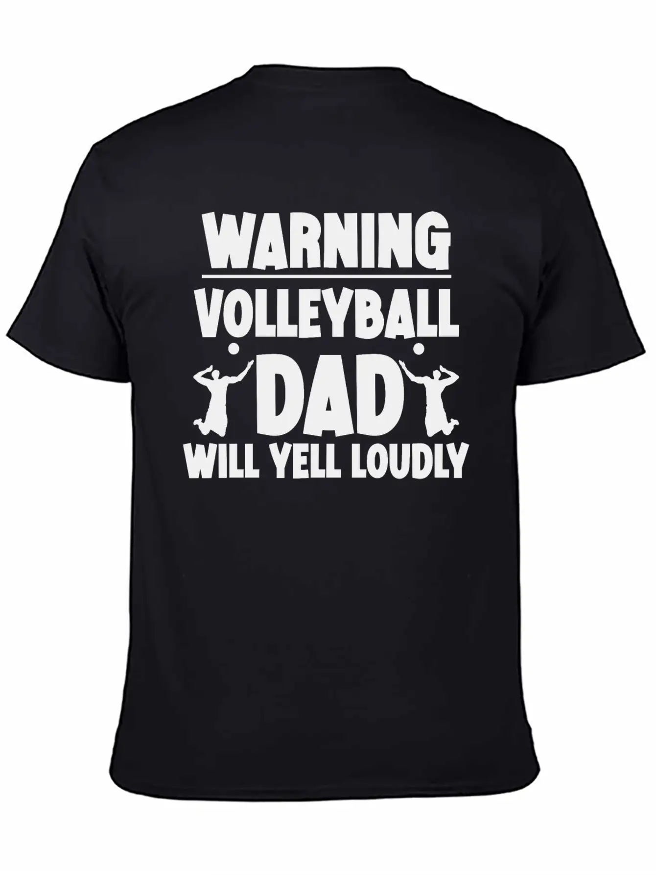 Warning, Volleyball Dad Will Yell Loudly 5 Breathable Soft Cotton T-Shirt – Timeless Casual Look