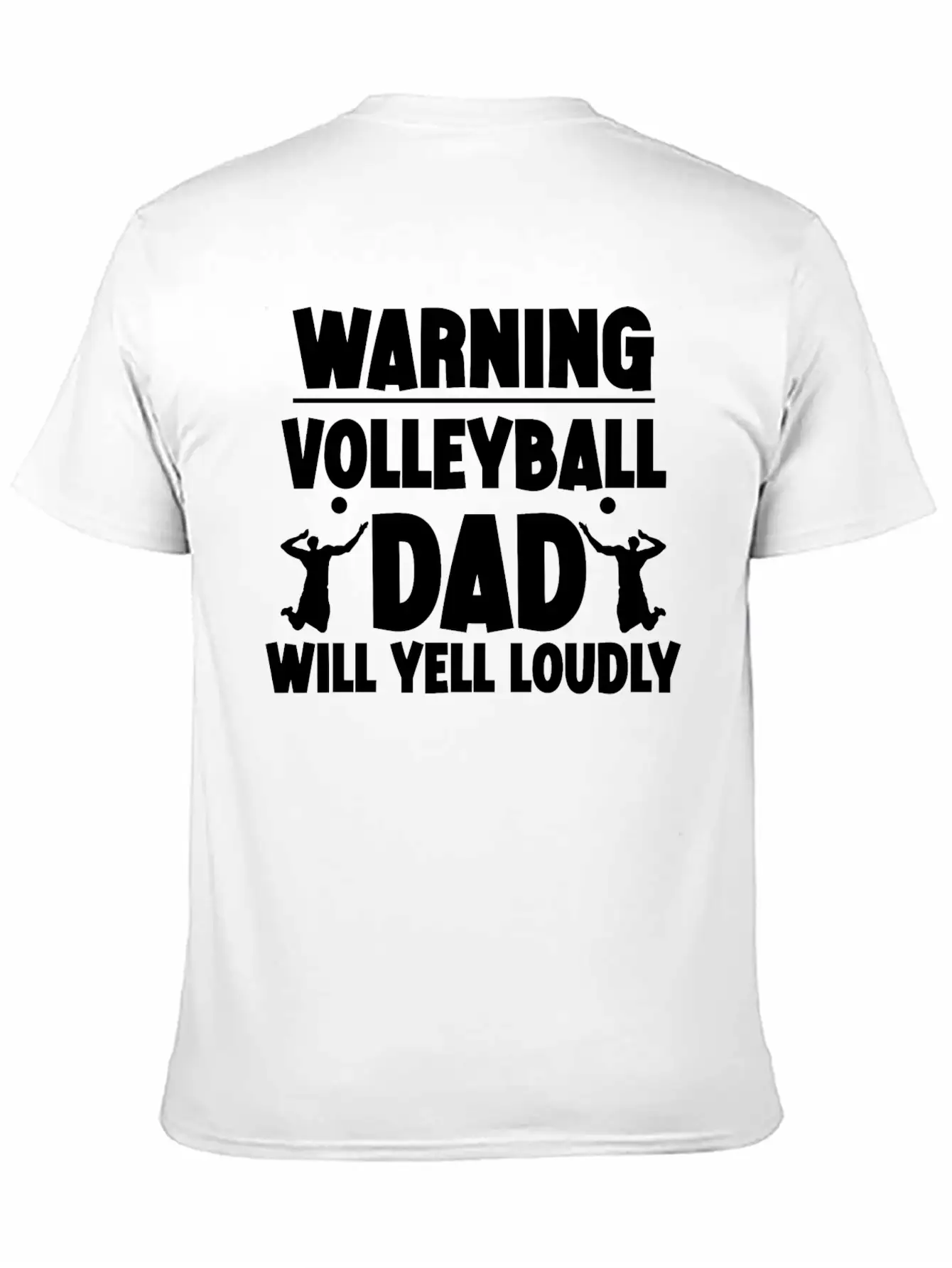 Warning, Volleyball Dad Will Yell Loudly 5 Breathable Soft Cotton T-Shirt – Timeless Casual Look