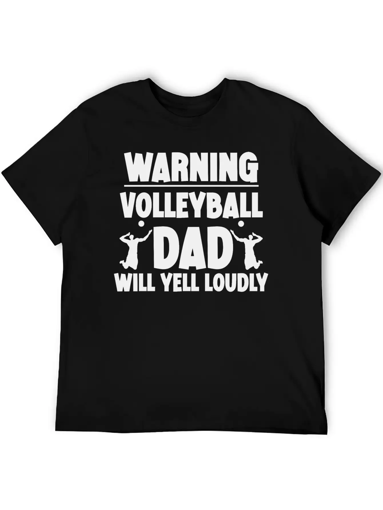 Warning, Volleyball Dad Will Yell Loudly 5 Breathable Soft Cotton T-Shirt – Timeless Casual Look