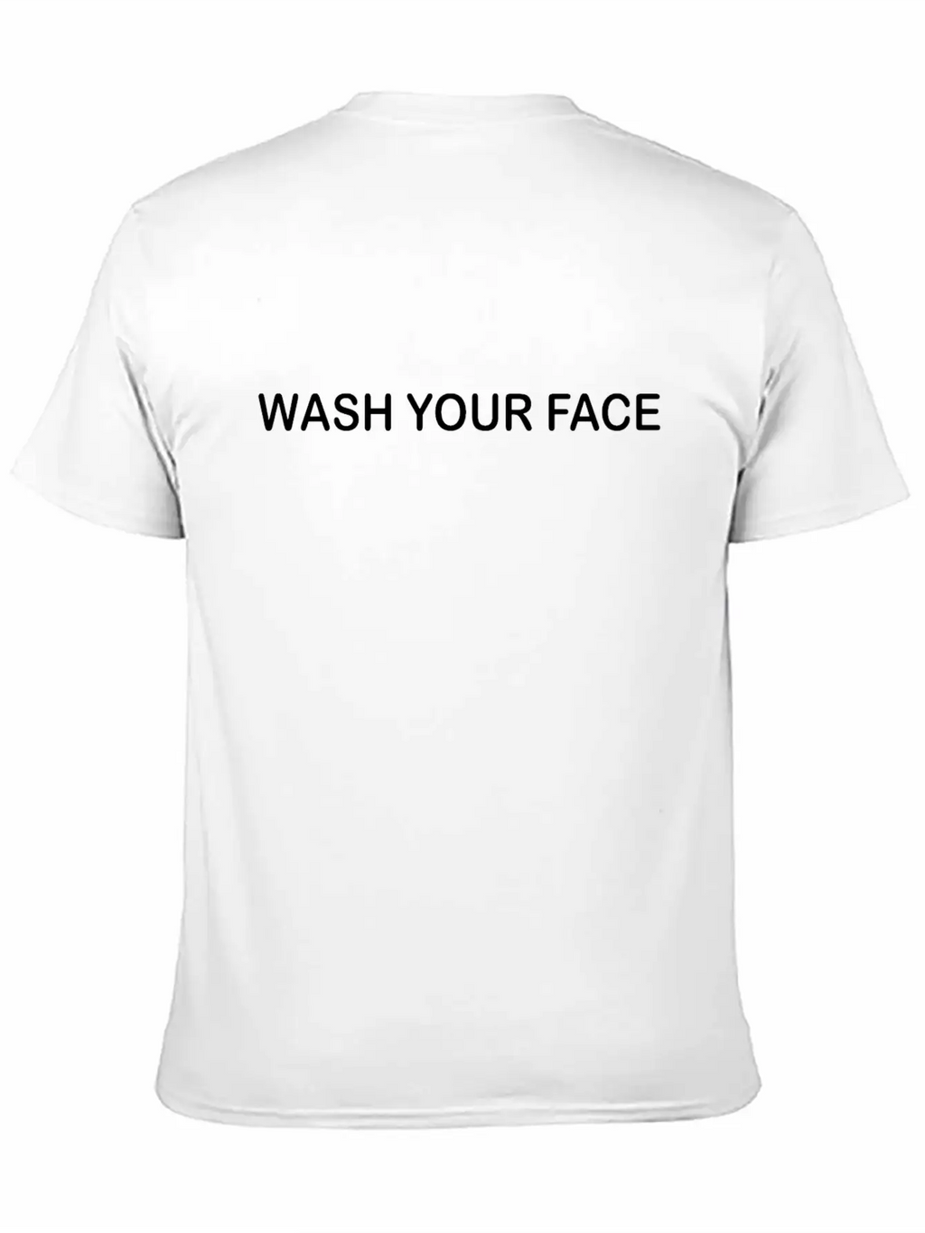WASH YOUR FACE Unisex Casual T-Shirt – Clean Design For Daily Comfort