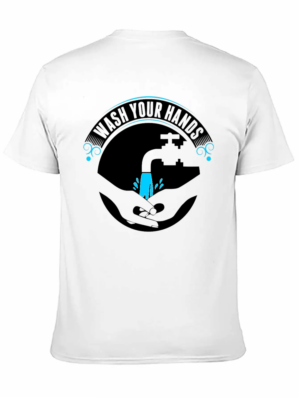 Wash Your Hands Tshirt Basic Graphic T-Shirt – Daily Comfort In Soft Cotton
