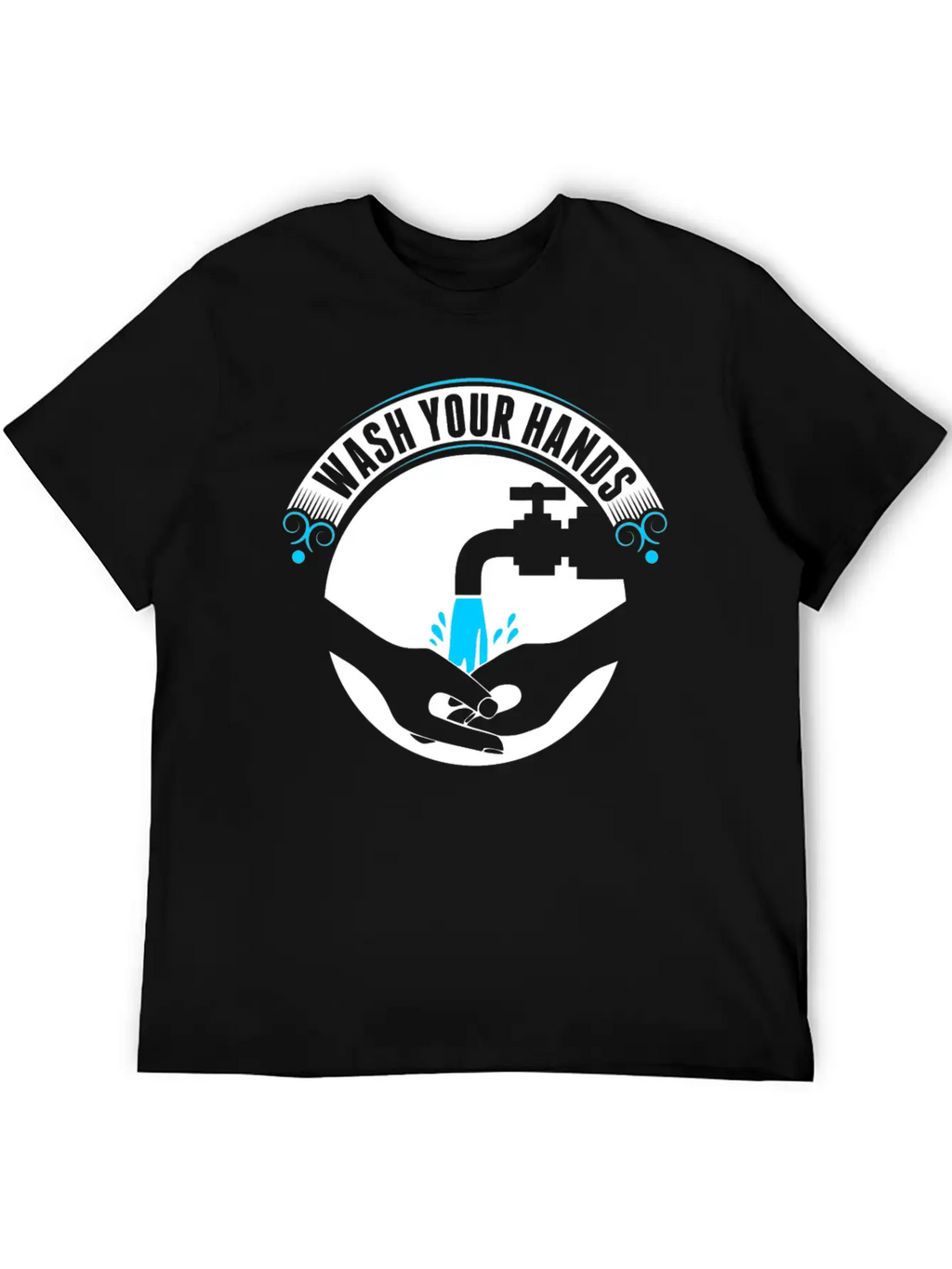 Wash Your Hands Tshirt Basic Graphic T-Shirt – Daily Comfort In Soft Cotton