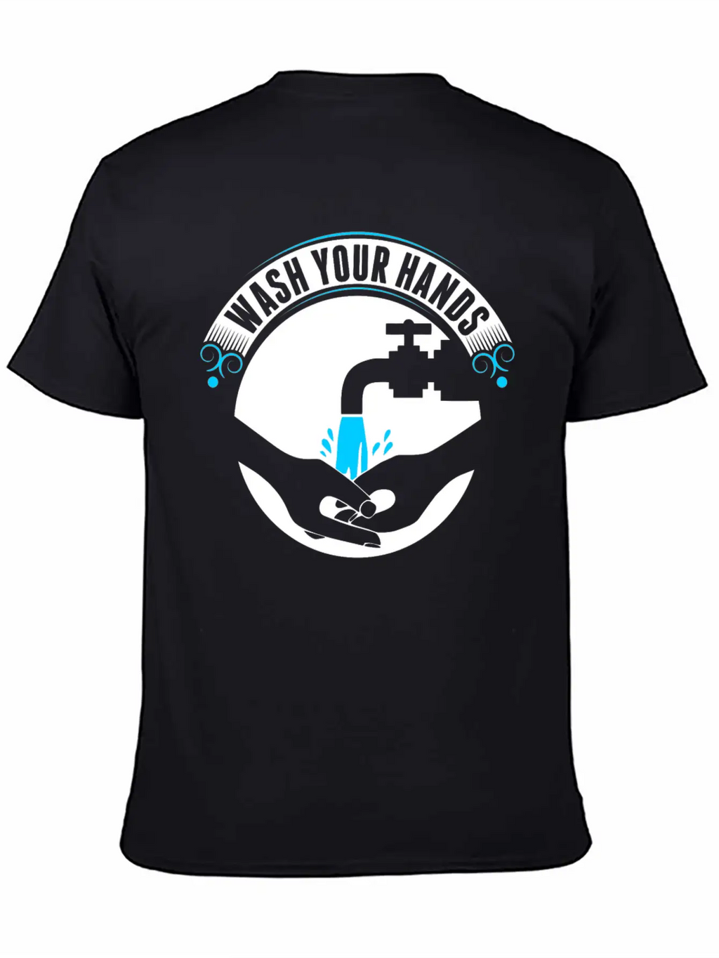 Wash Your Hands Tshirt Basic Graphic T-Shirt – Daily Comfort In Soft Cotton