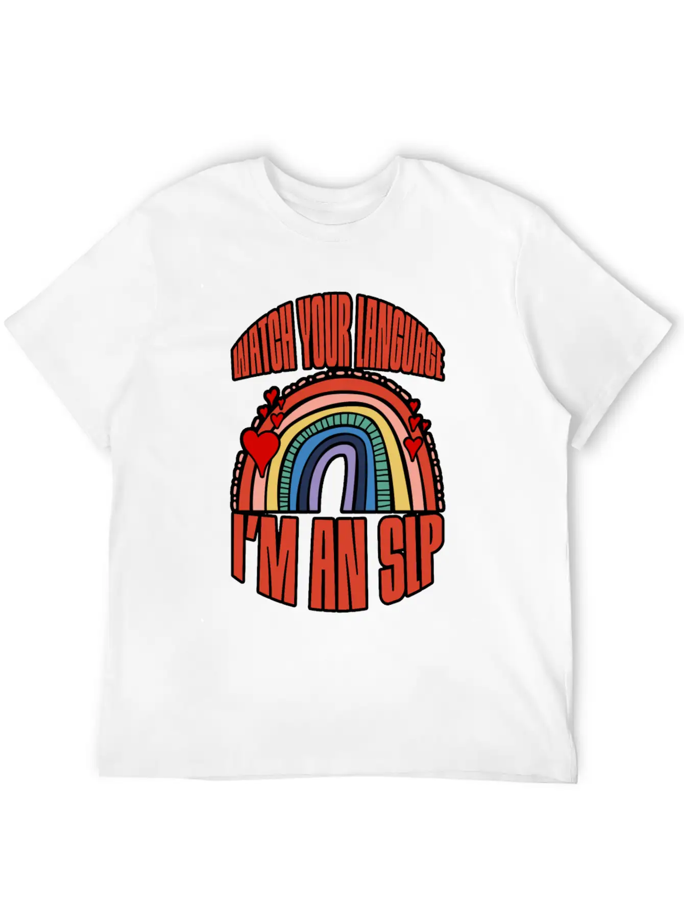 Watch Your Language I'm An Slp 3 Breathable Soft Cotton T-Shirt – Timeless Casual Look