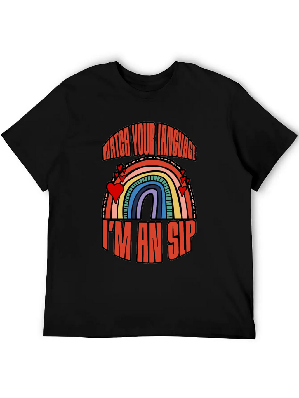 Watch Your Language I'm An Slp 3 Breathable Soft Cotton T-Shirt – Timeless Casual Look
