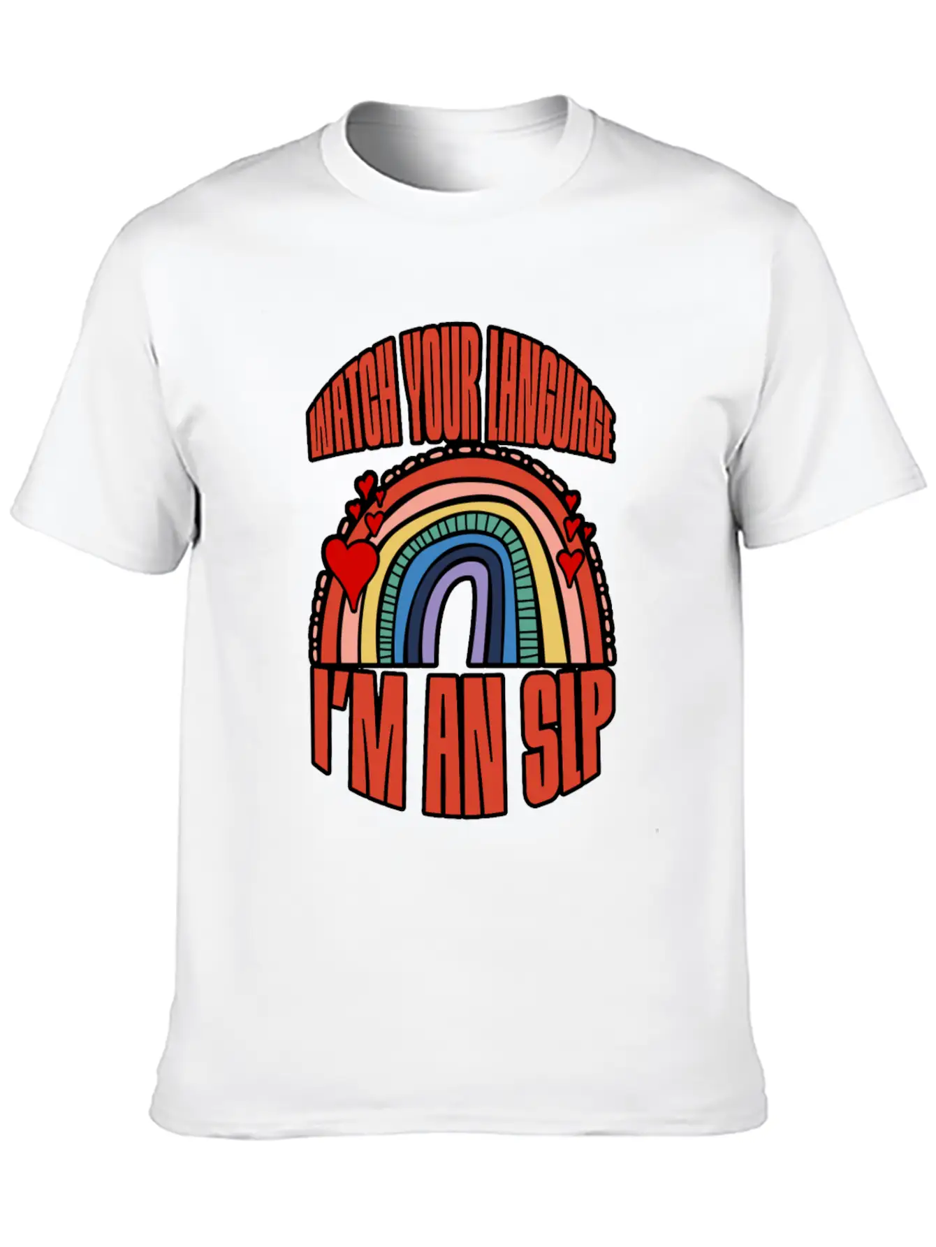 Watch Your Language I'm An Slp 3 Breathable Soft Cotton T-Shirt – Timeless Casual Look