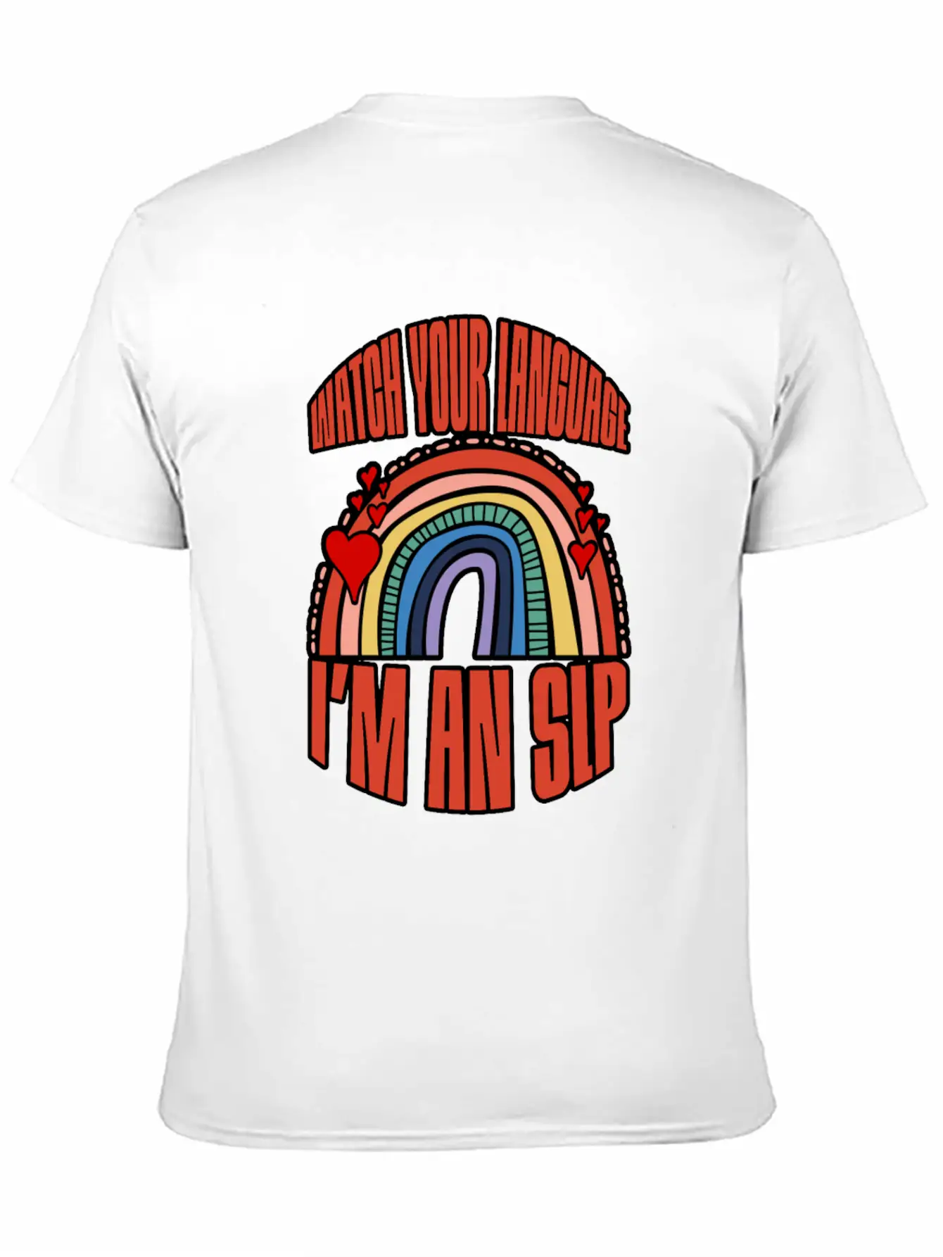 Watch Your Language I'm An Slp 3 Breathable Soft Cotton T-Shirt – Timeless Casual Look