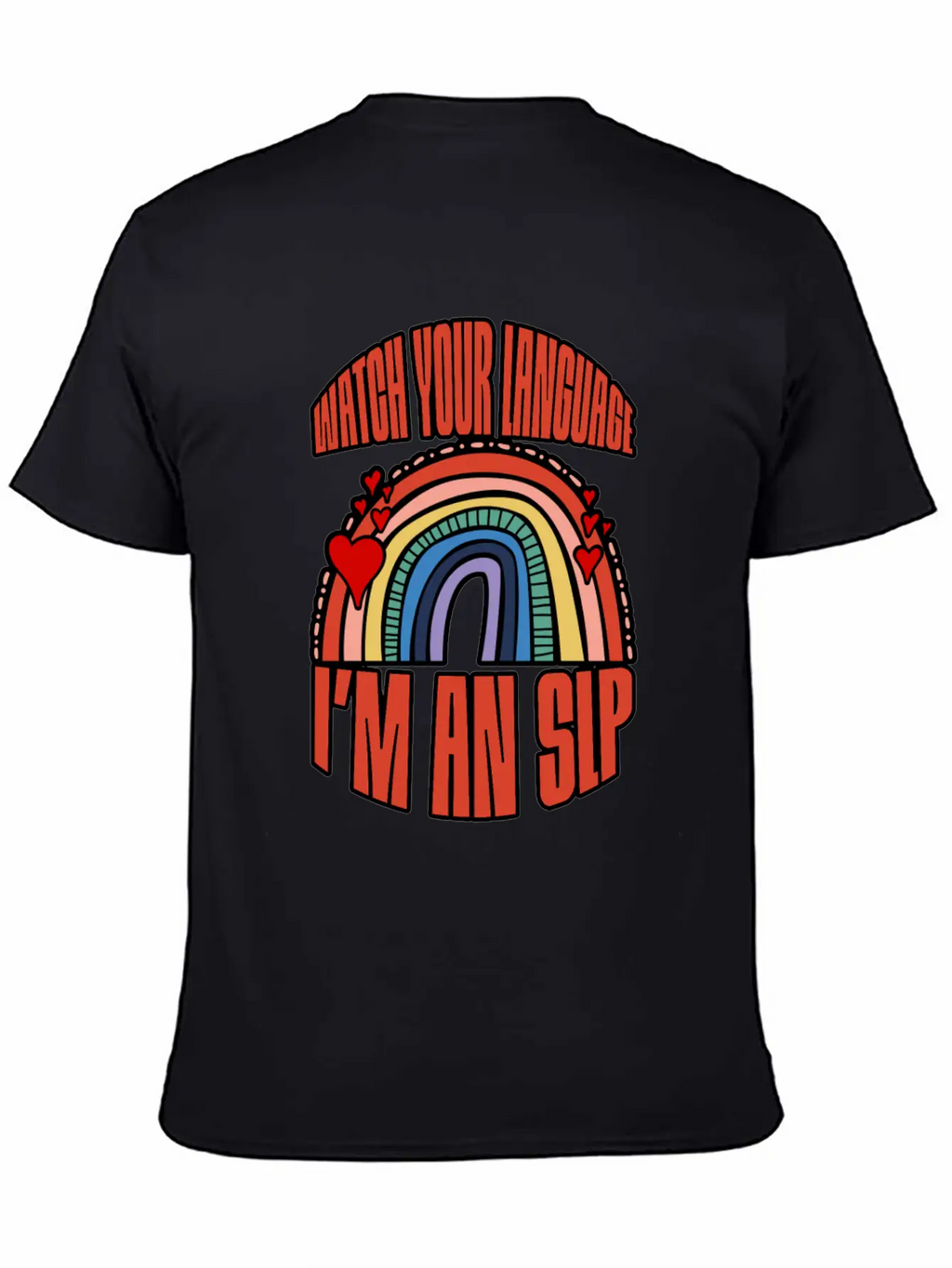 Watch Your Language I'm An Slp 3 Breathable Soft Cotton T-Shirt – Timeless Casual Look
