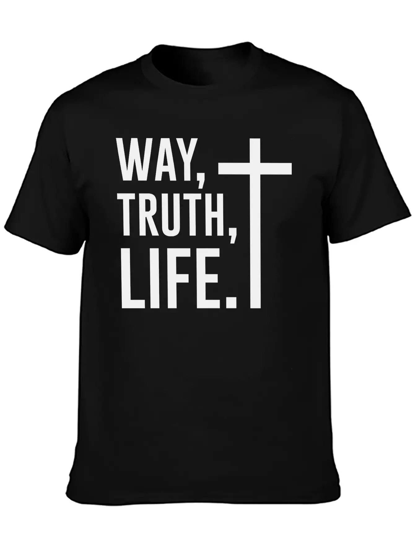 Way Truth Life, Jesus, Christian, Bible Verse, God Stylish Everyday T-Shirt – Unisex Basic Cotton Tee