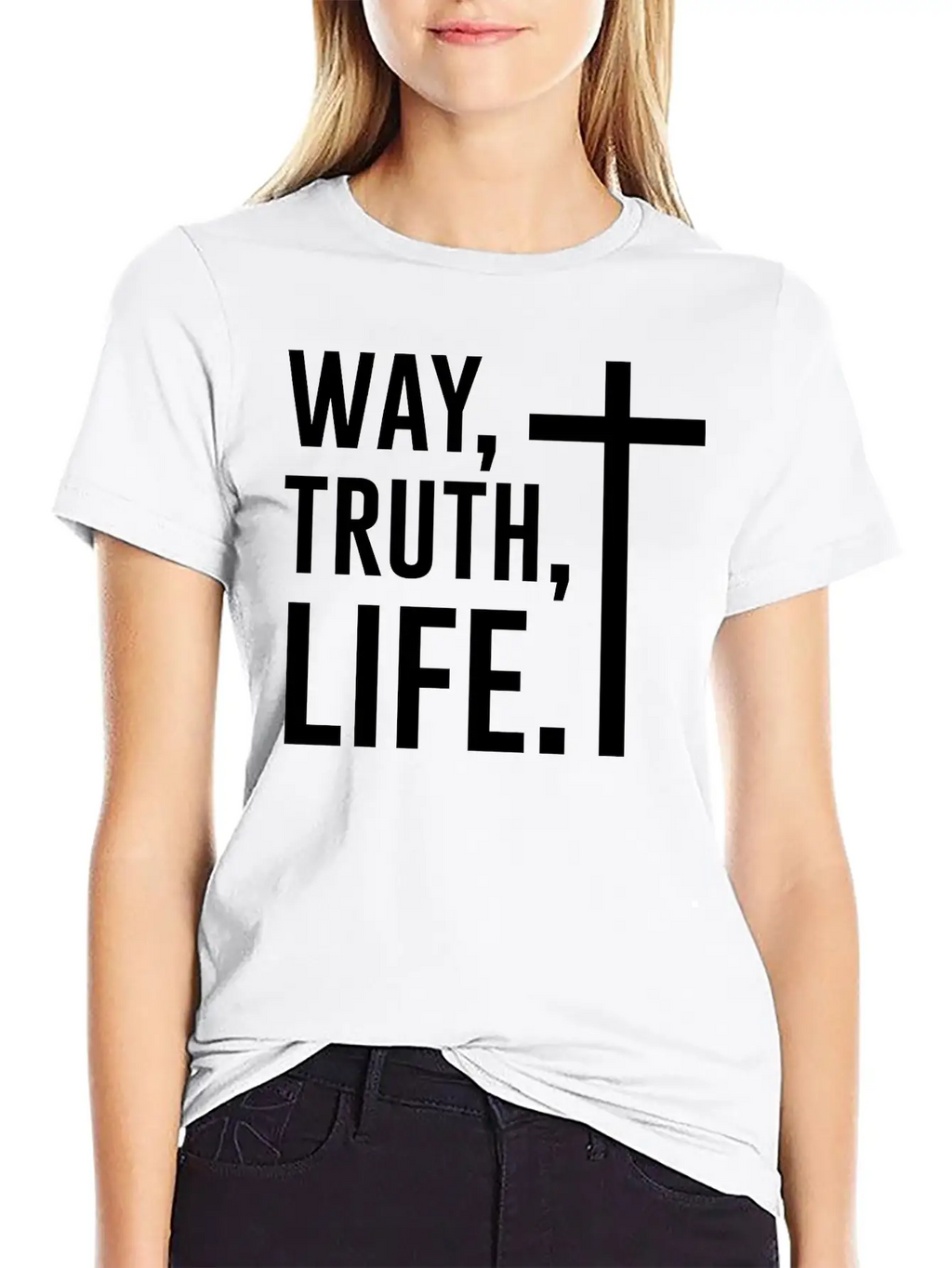 Way Truth Life, Jesus, Christian, Bible Verse, God Stylish Everyday T-Shirt – Unisex Basic Cotton Tee