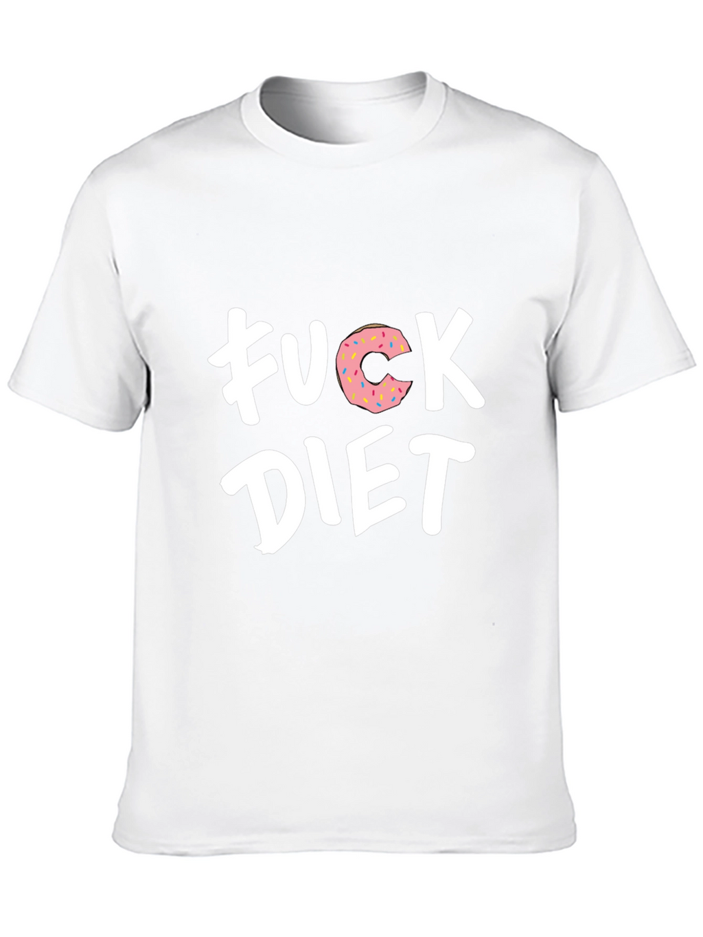 Funny F*ck Diet Donut Graphic T-Shirt