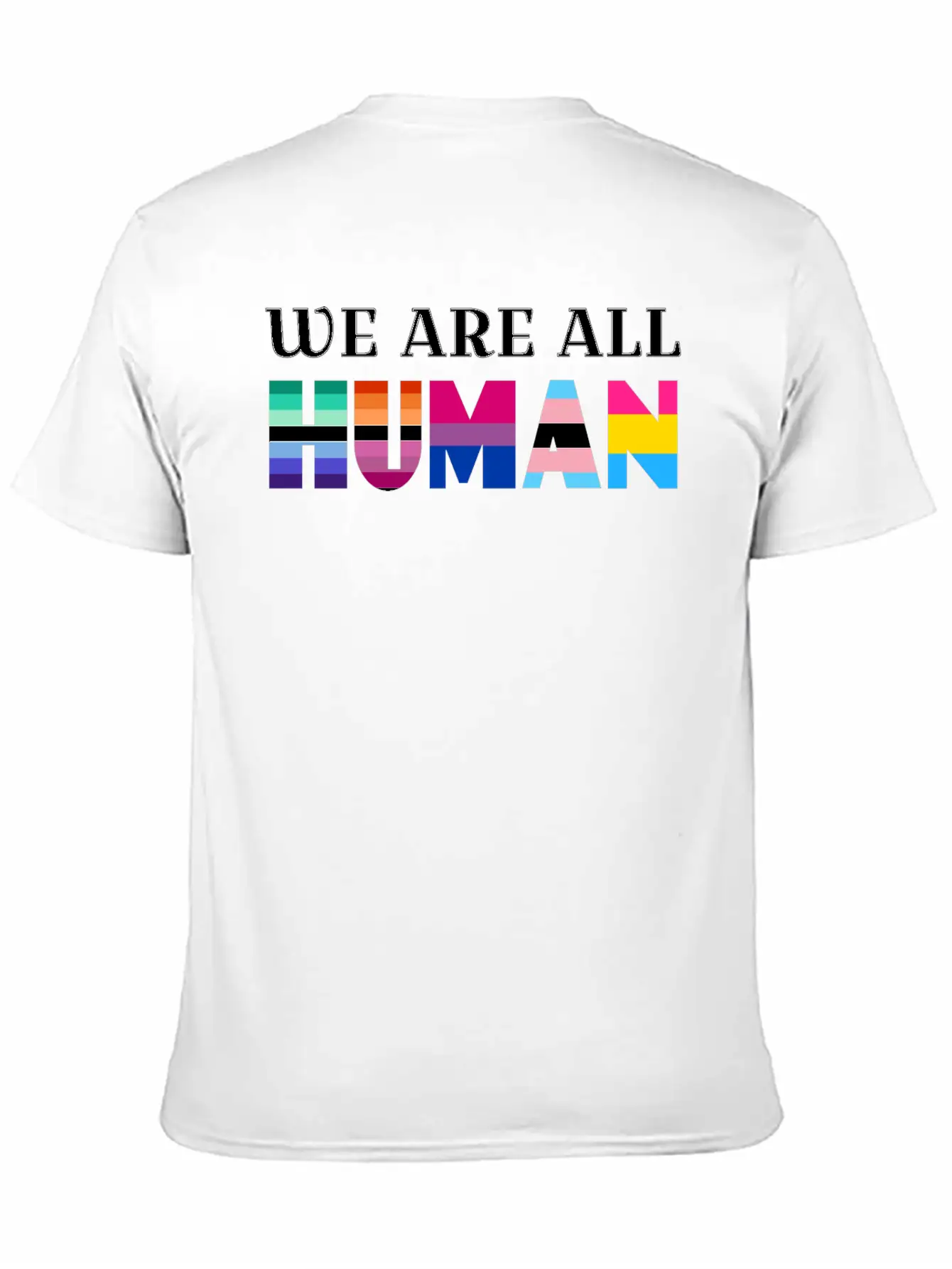 We Are All Human Stylish Everyday T-Shirt – Unisex Basic Cotton Tee