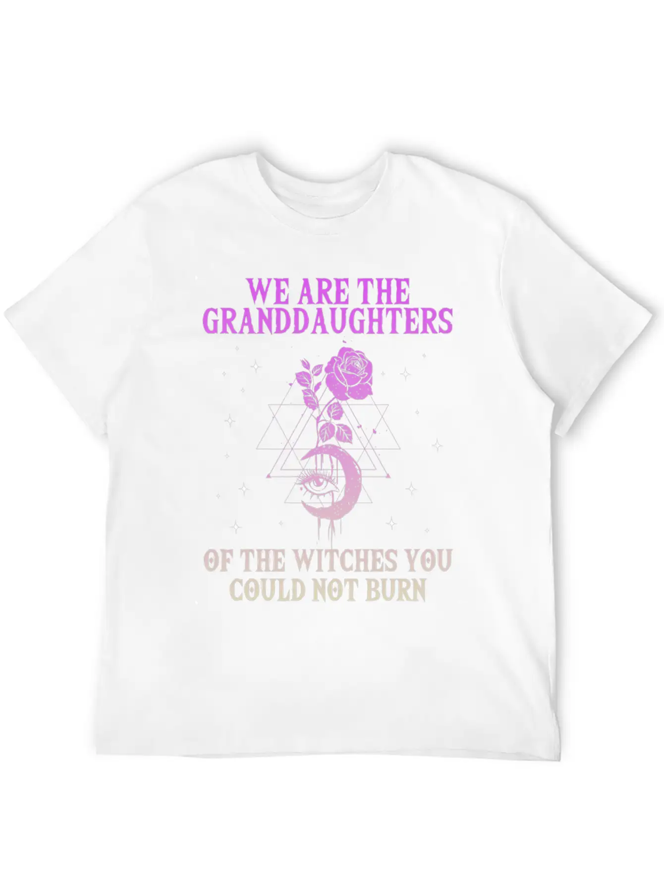 We Are The Granddaughters Of The Witches You Could Basic Graphic T-Shirt – Daily Comfort In Soft Cotton