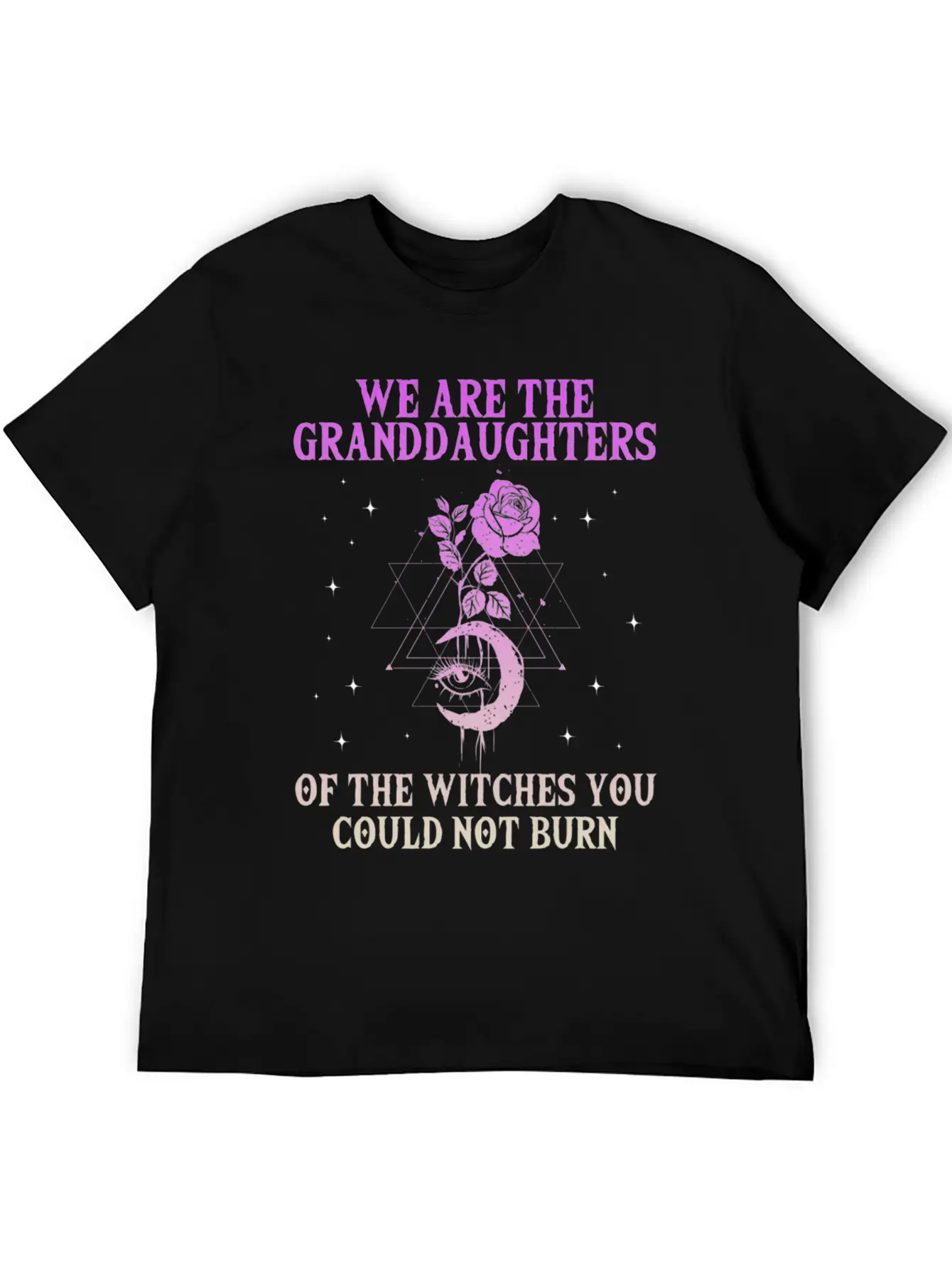 We Are The Granddaughters Of The Witches You Could Basic Graphic T-Shirt – Daily Comfort In Soft Cotton