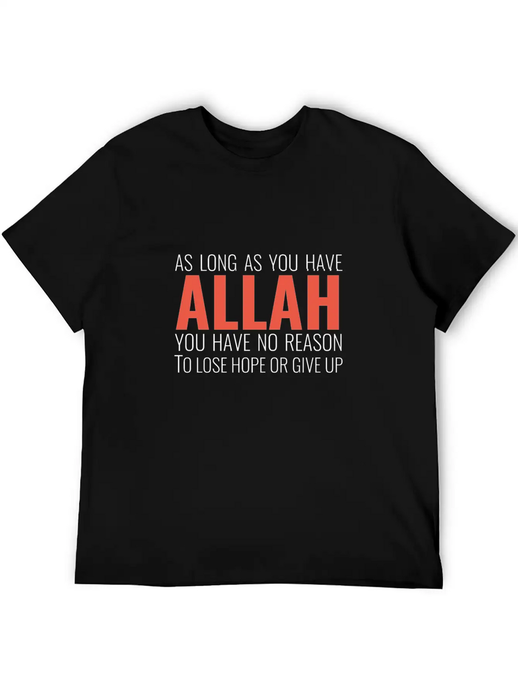 We Have Allah Essential Cotton Tee For Daily Outfits – Unisex Style