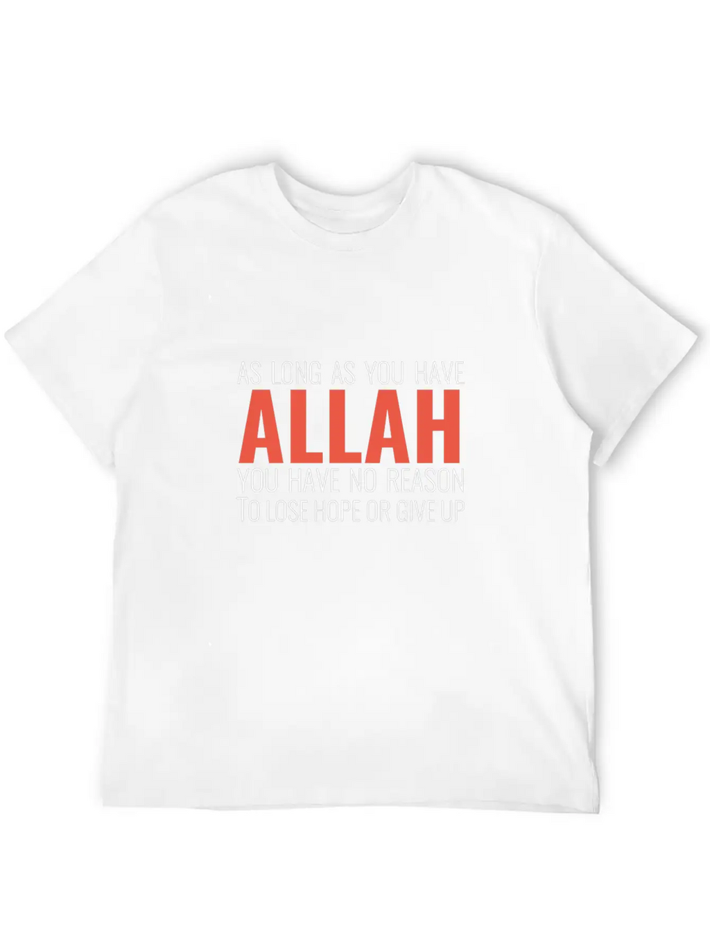 We Have Allah Essential Cotton Tee For Daily Outfits – Unisex Style