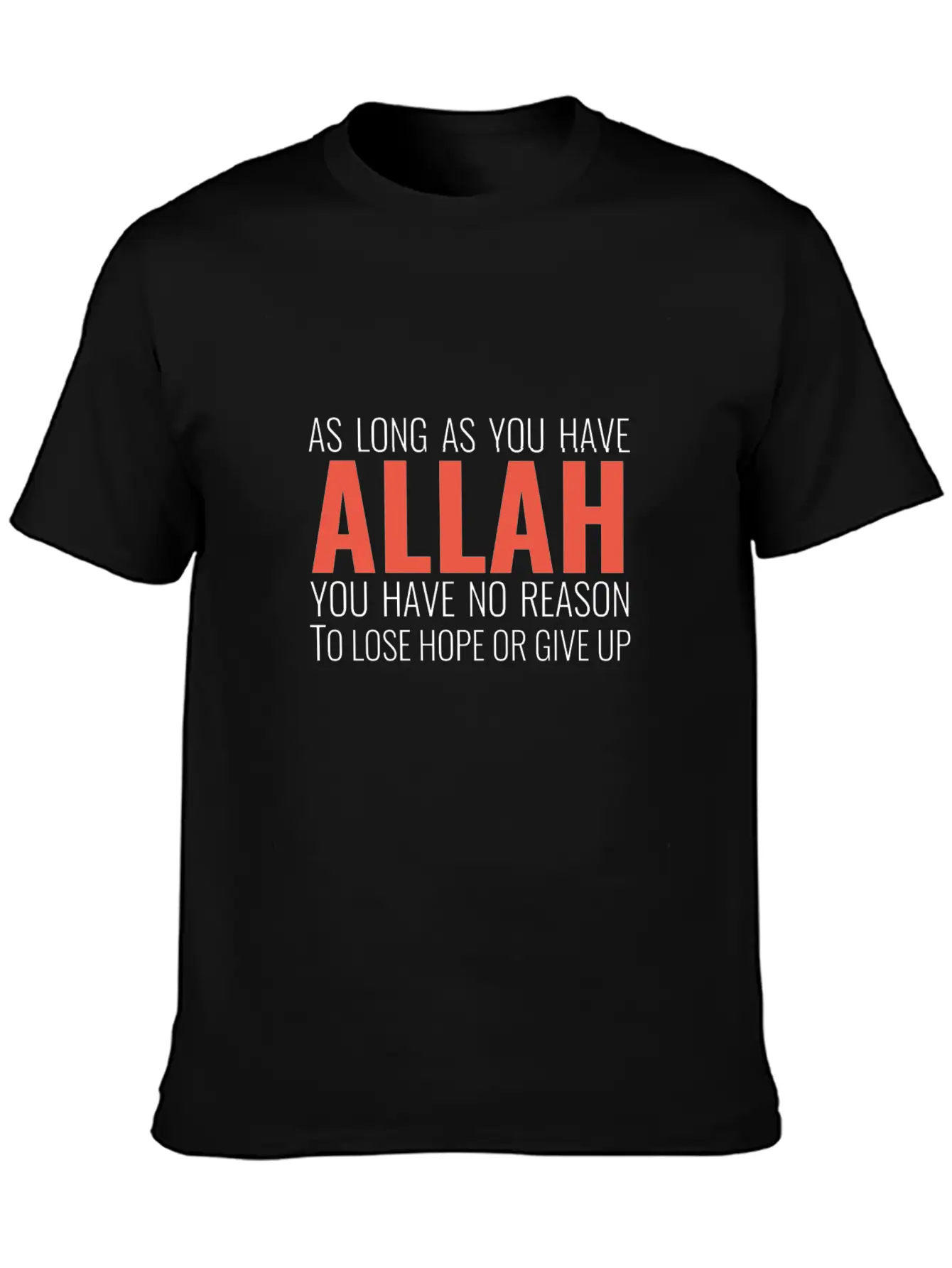 We Have Allah Essential Cotton Tee For Daily Outfits – Unisex Style