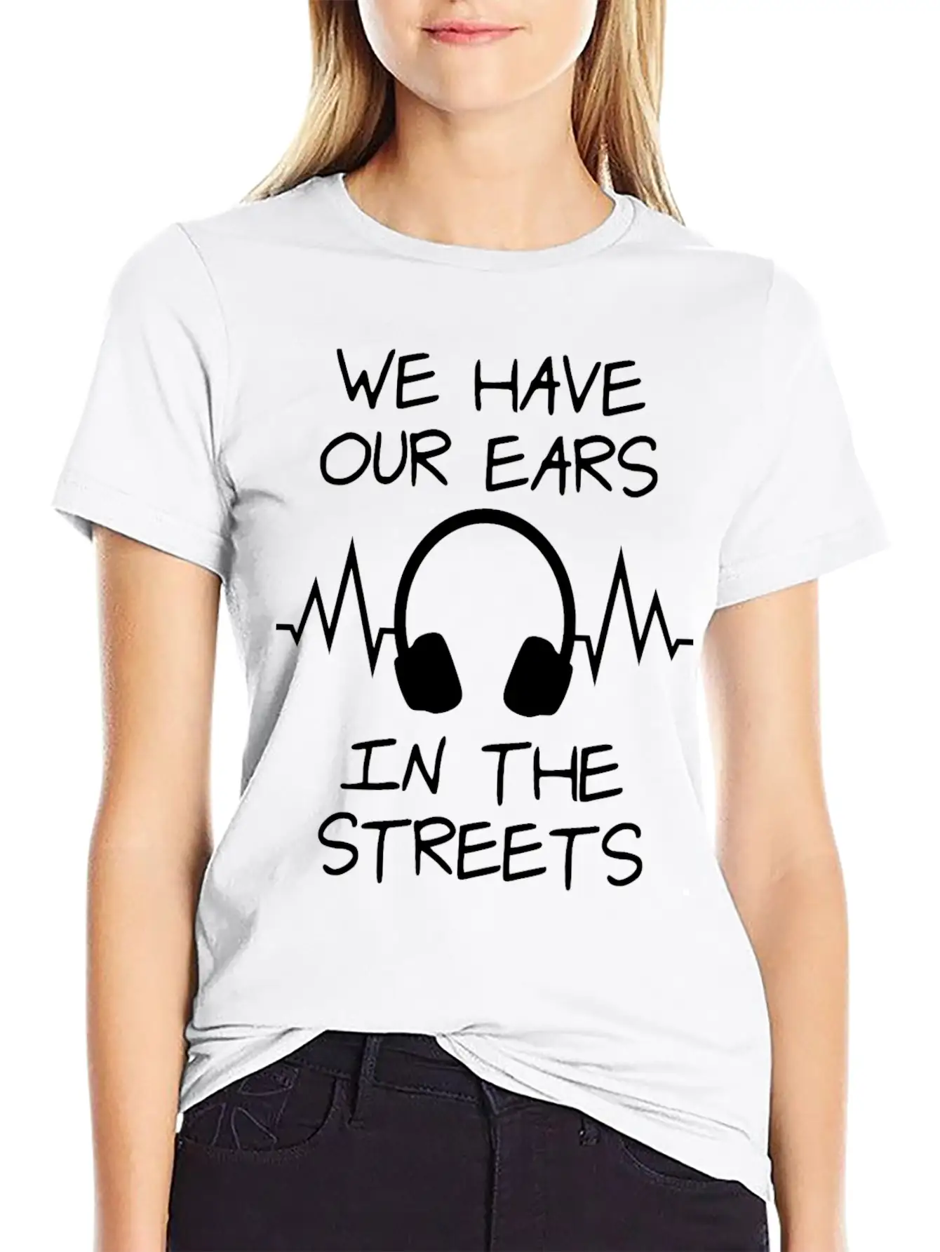We Havve Our Ears Breathable Soft Cotton T-Shirt – Timeless Casual Look