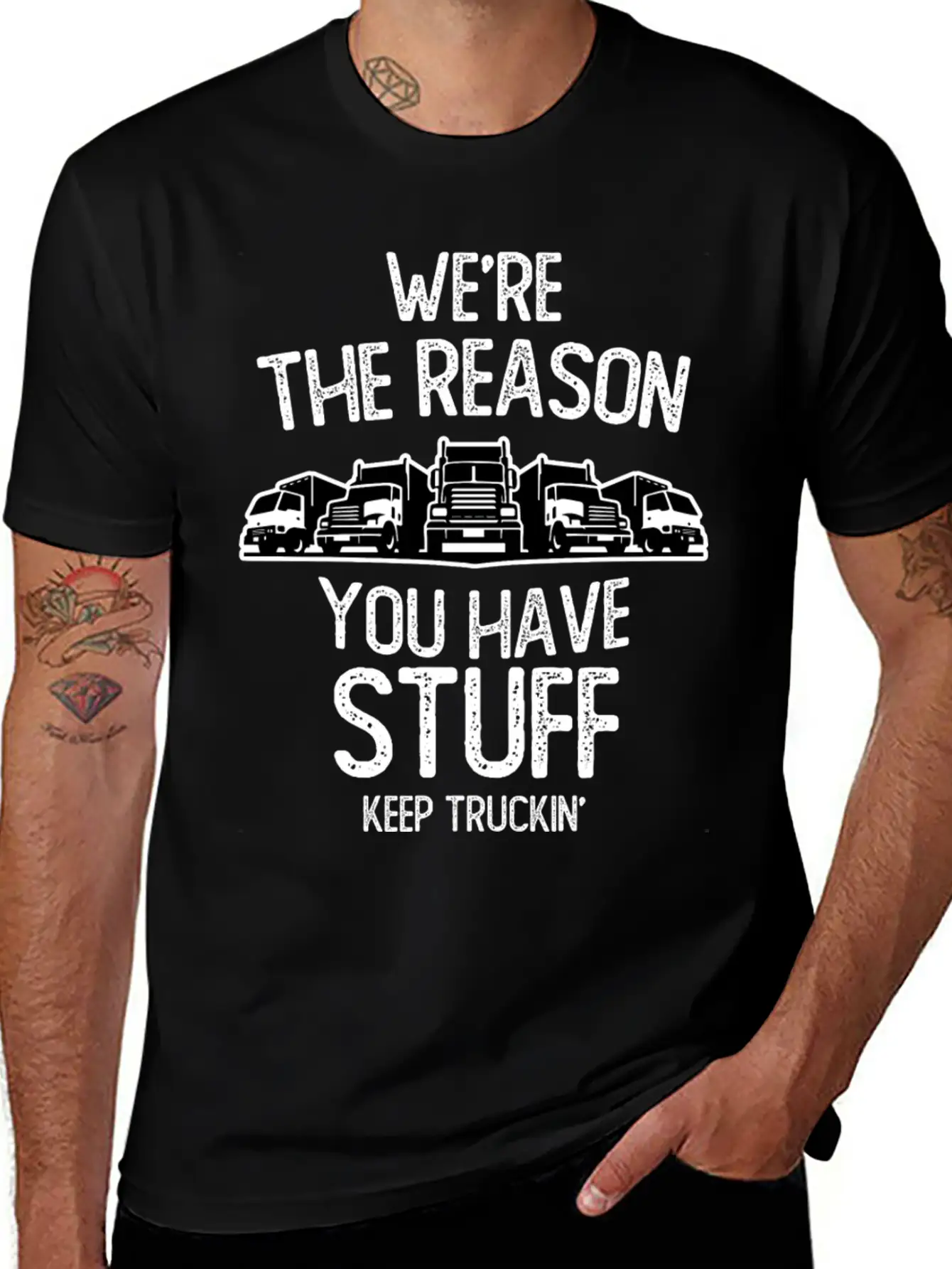 We Re The Reason You Have Stuff Truck Driver Stylish Everyday T-Shirt – Unisex Basic Cotton Tee