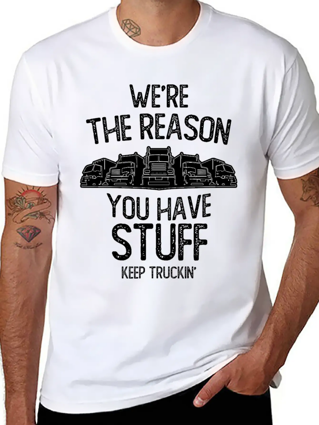 We Re The Reason You Have Stuff Truck Driver Stylish Everyday T-Shirt – Unisex Basic Cotton Tee