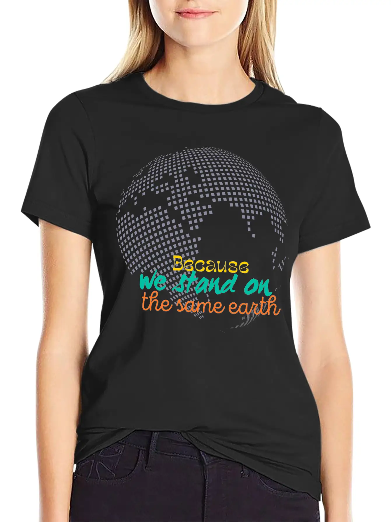 We Stan On The Same Earth Classic Cotton Tee – Unisex Comfort For Any Season