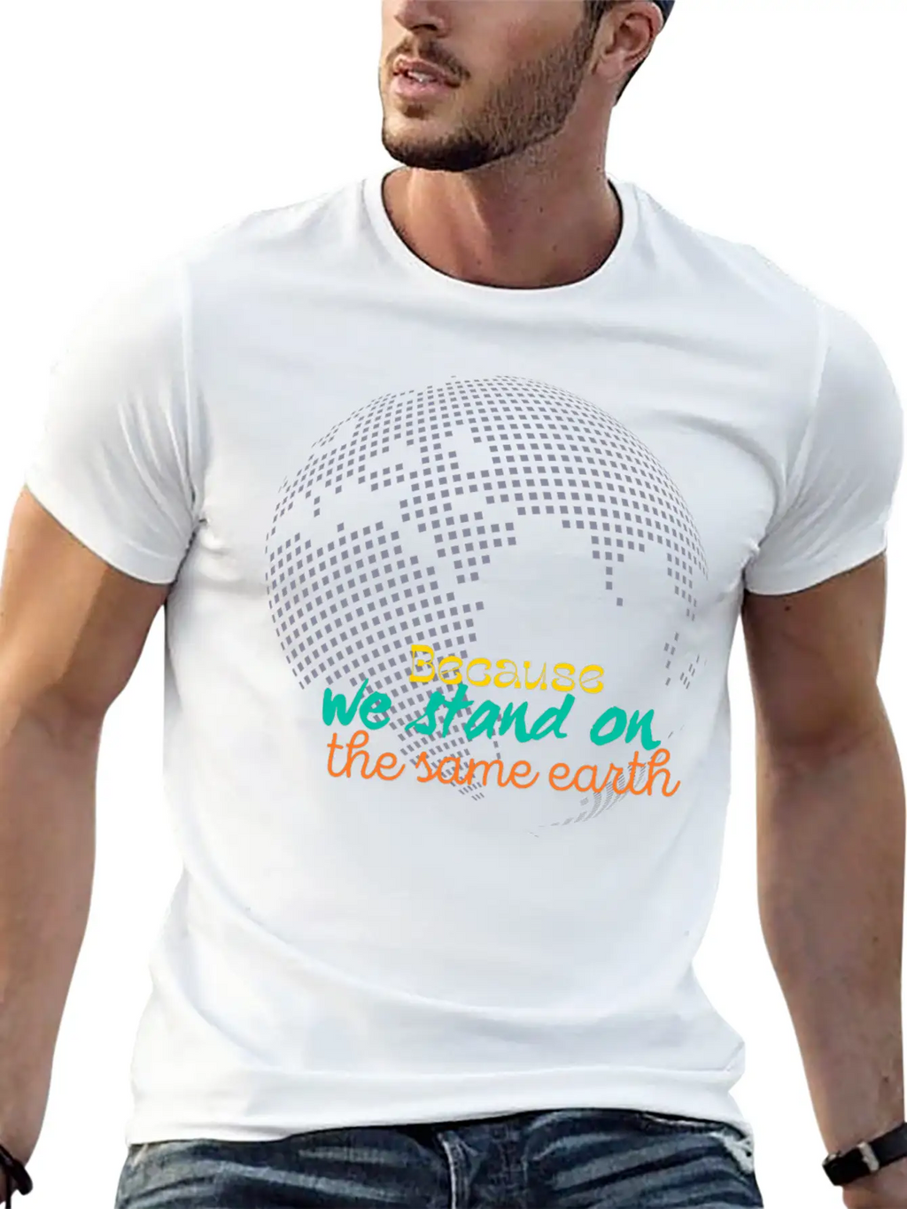We Stan On The Same Earth Classic Cotton Tee – Unisex Comfort For Any Season