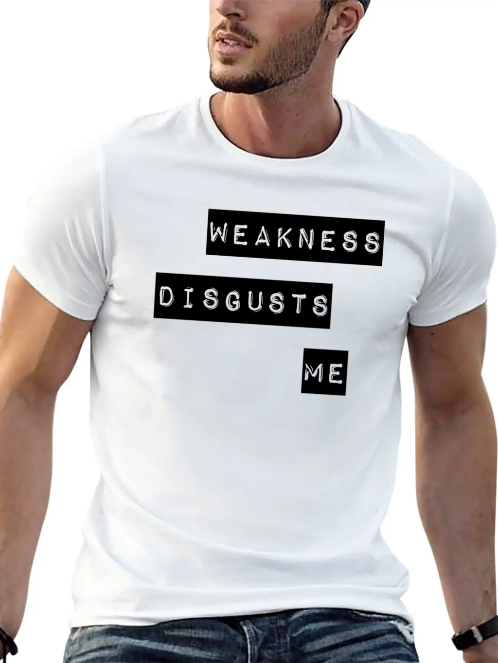 Weakness Disgusts Me Timeless Short Sleeve Tee – Comfy And Minimalist Design