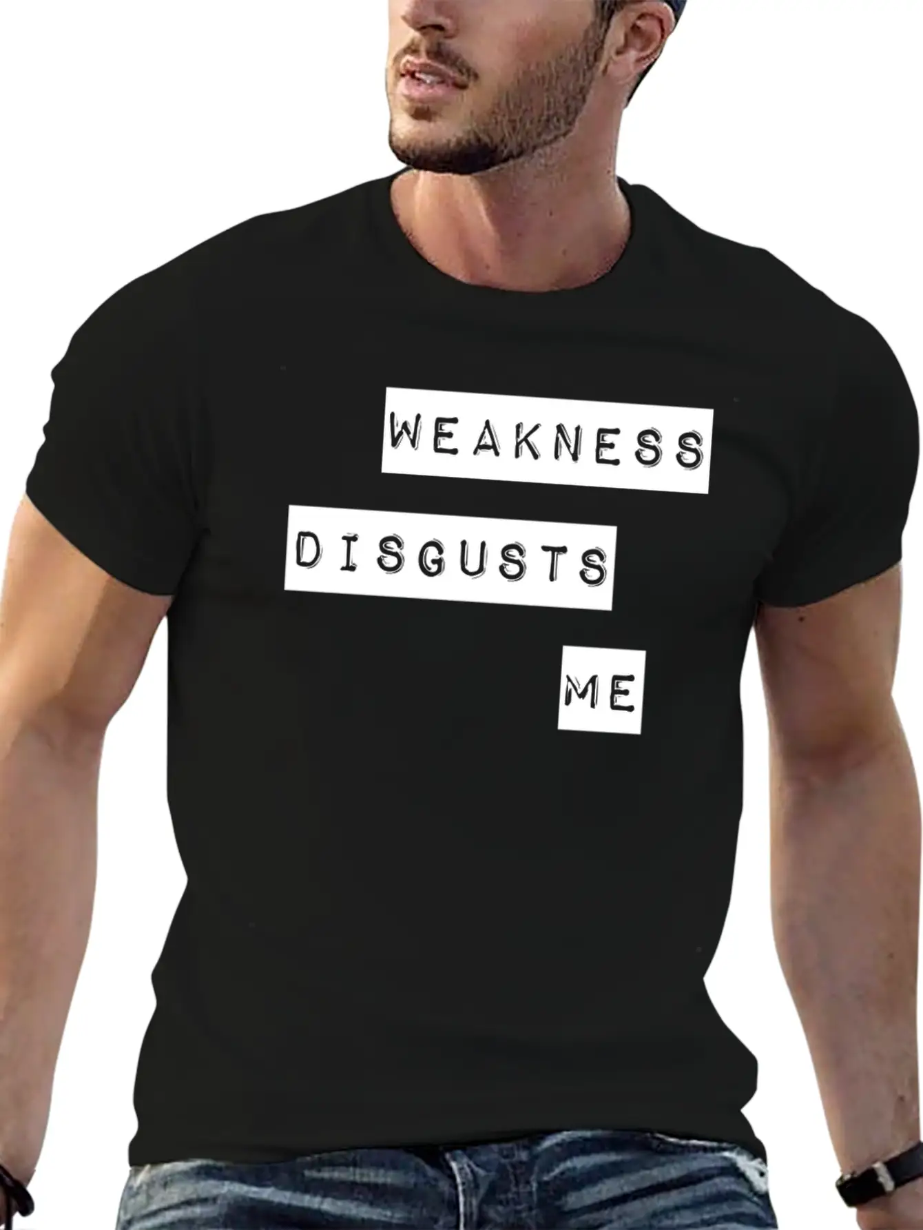 Weakness Disgusts Me Timeless Short Sleeve Tee – Comfy And Minimalist Design