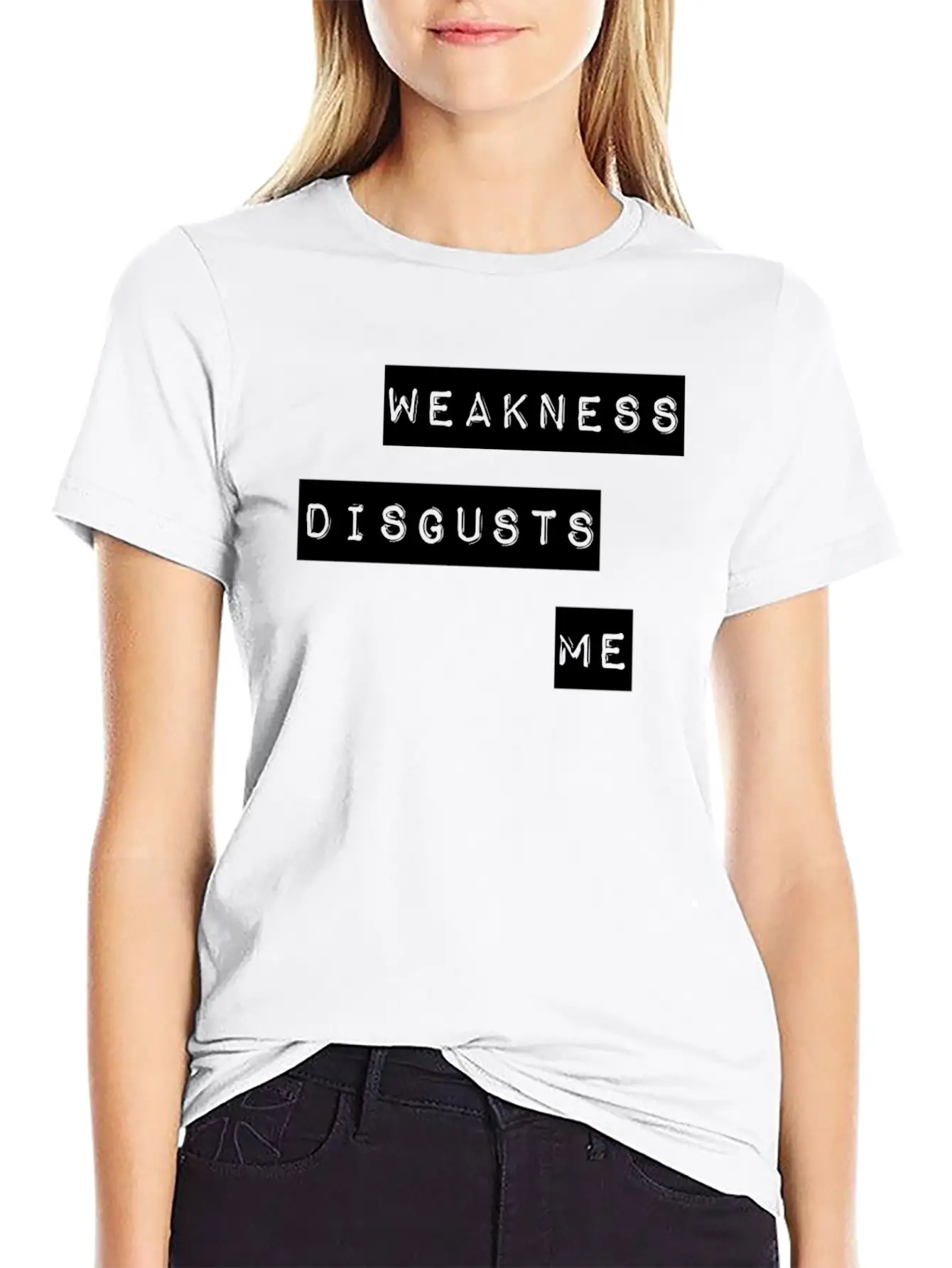 Weakness Disgusts Me Timeless Short Sleeve Tee – Comfy And Minimalist Design