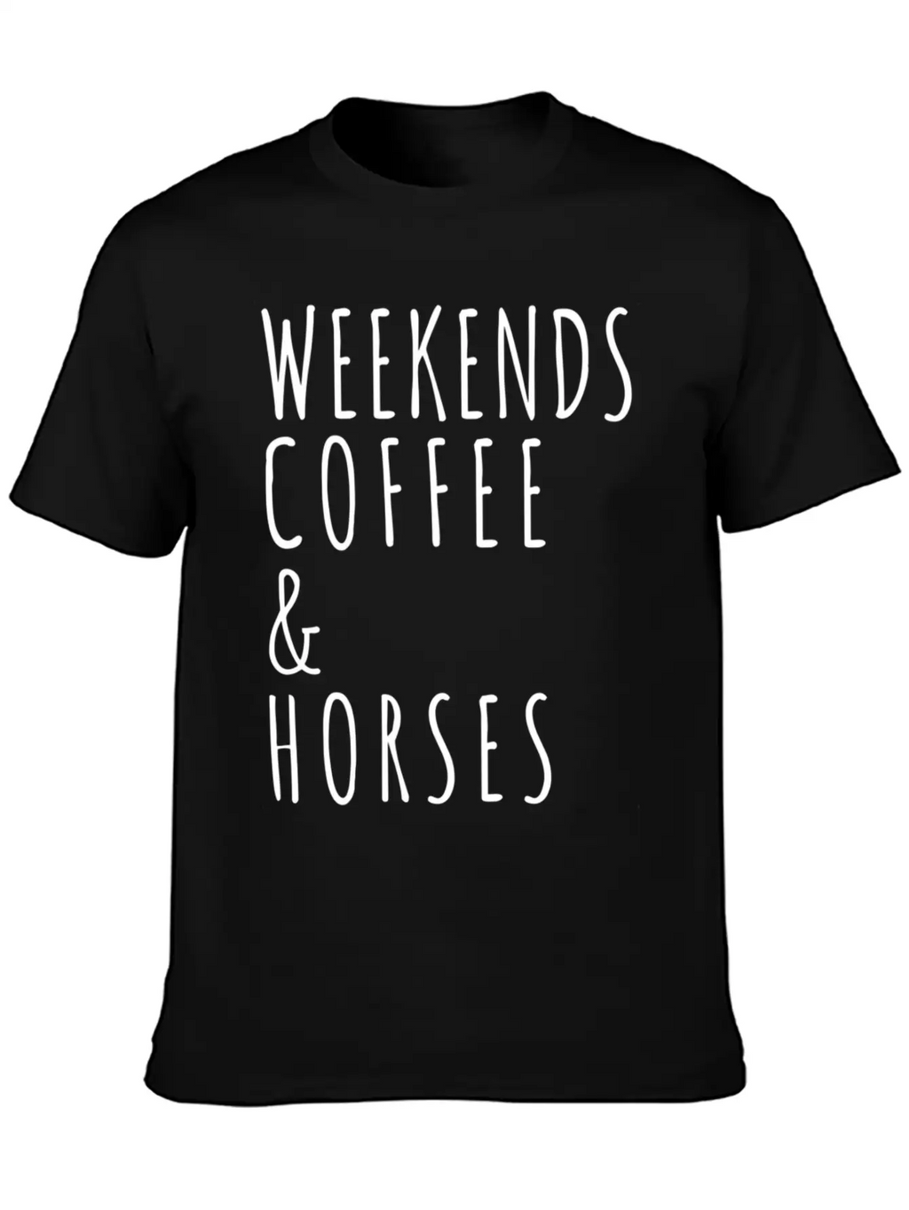 Weekends Coffee Horses Horse Lover Gift Modern Fit Casual T-Shirt – Clean And Versatile Design