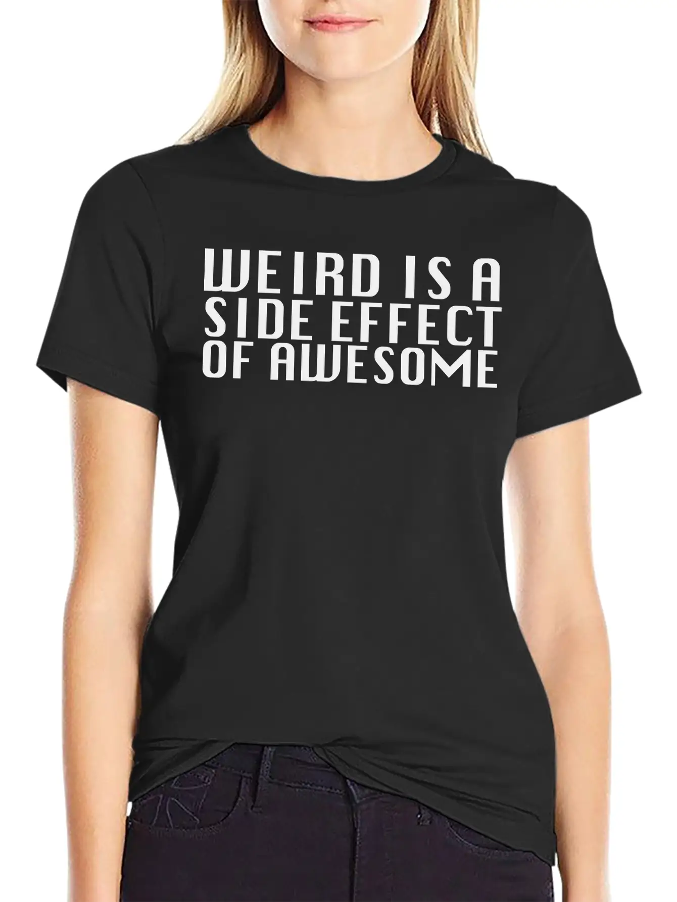 Weird Is A Side Effect Essential Unisex Summer Tee – Soft Cotton Casual Fit