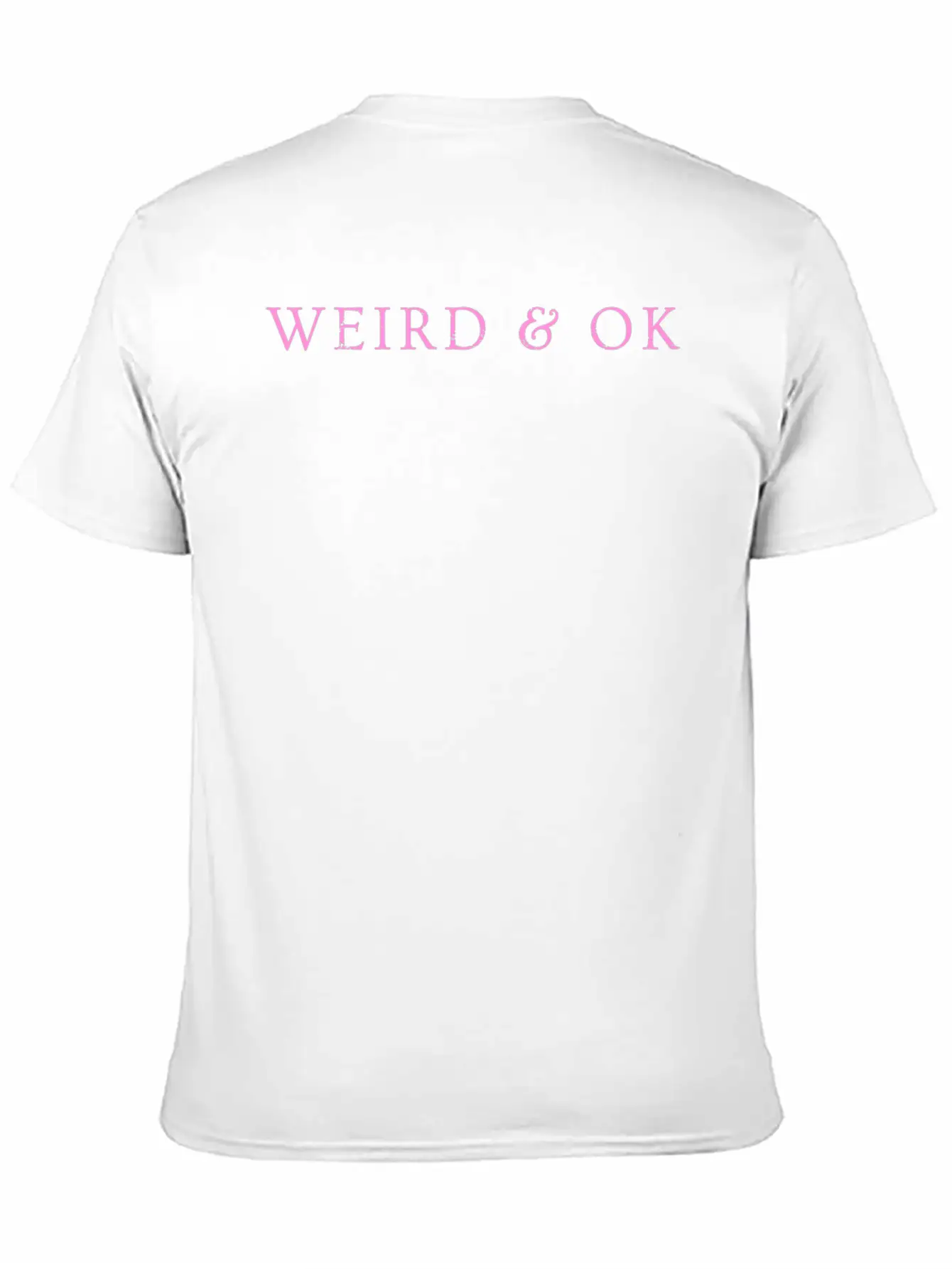 Weird & Ok Unisex Casual T-Shirt – Clean Design For Daily Comfort