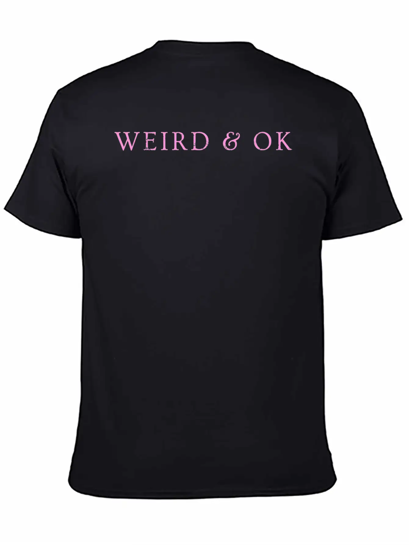 Weird & Ok Unisex Casual T-Shirt – Clean Design For Daily Comfort
