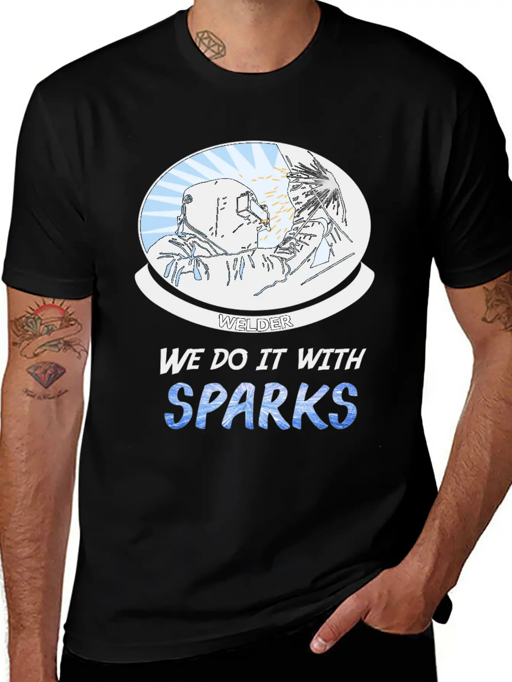 Welder, We Do It With SPARKS Stylish Everyday T-Shirt – Unisex Basic Cotton Tee