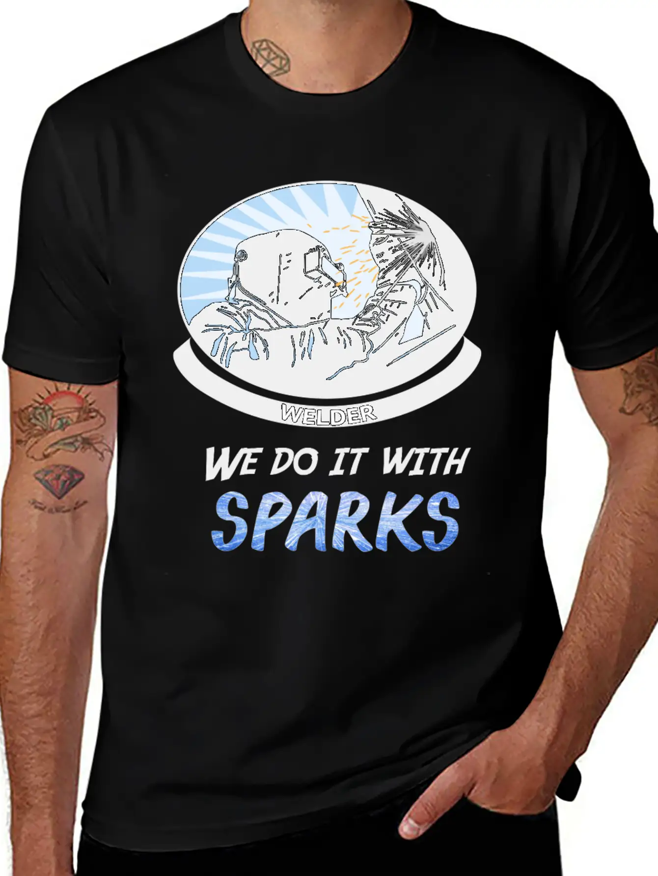 Welder, We Do It With SPARKS Stylish Everyday T-Shirt – Unisex Basic Cotton Tee