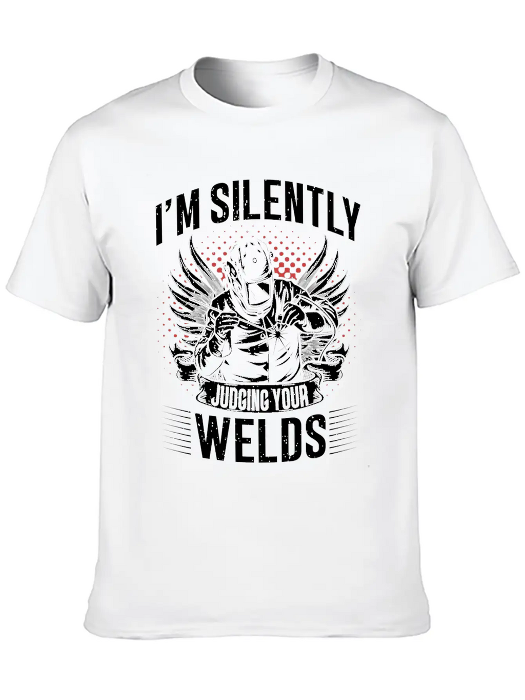 Welders Gifts, Funny Welder , Welder Shirt, Breathable Graphic T-Shirt – Perfect For Casual Days