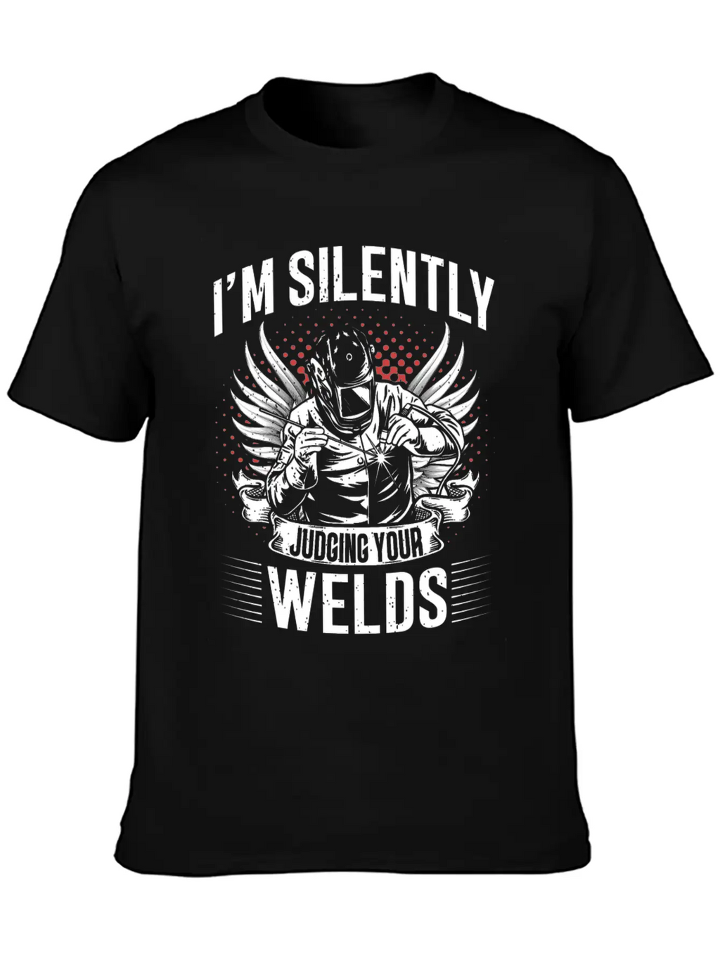 Welders Gifts, Funny Welder , Welder Shirt, Breathable Graphic T-Shirt – Perfect For Casual Days