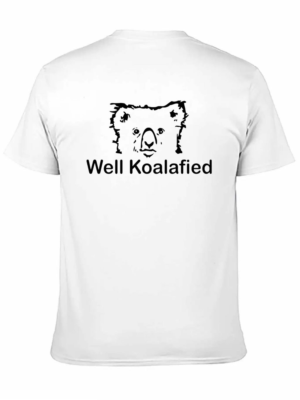 Well Koalafied Stylish Everyday T-Shirt – Unisex Basic Cotton Tee